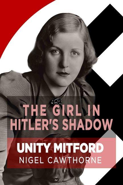Vorderes Coverbild The Girl in Hitler's Shadow