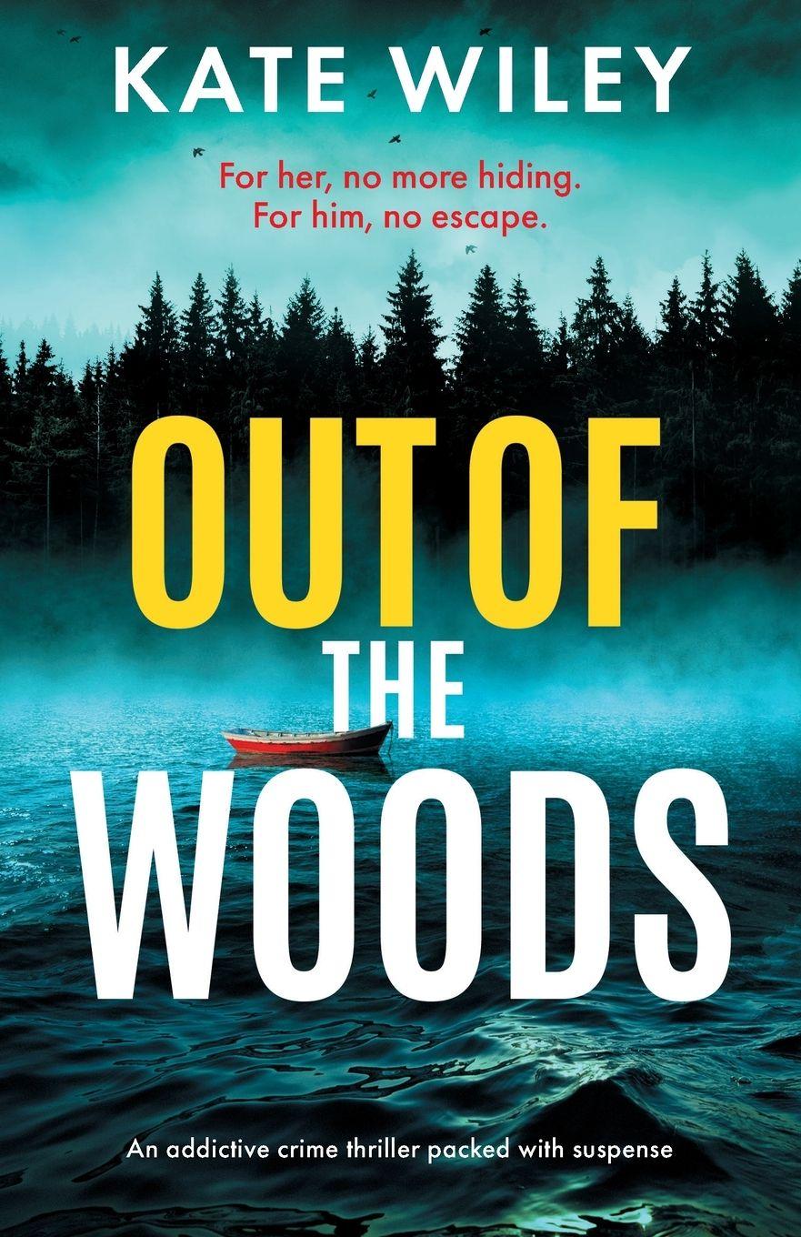 Vorderes Coverbild Out of the Woods