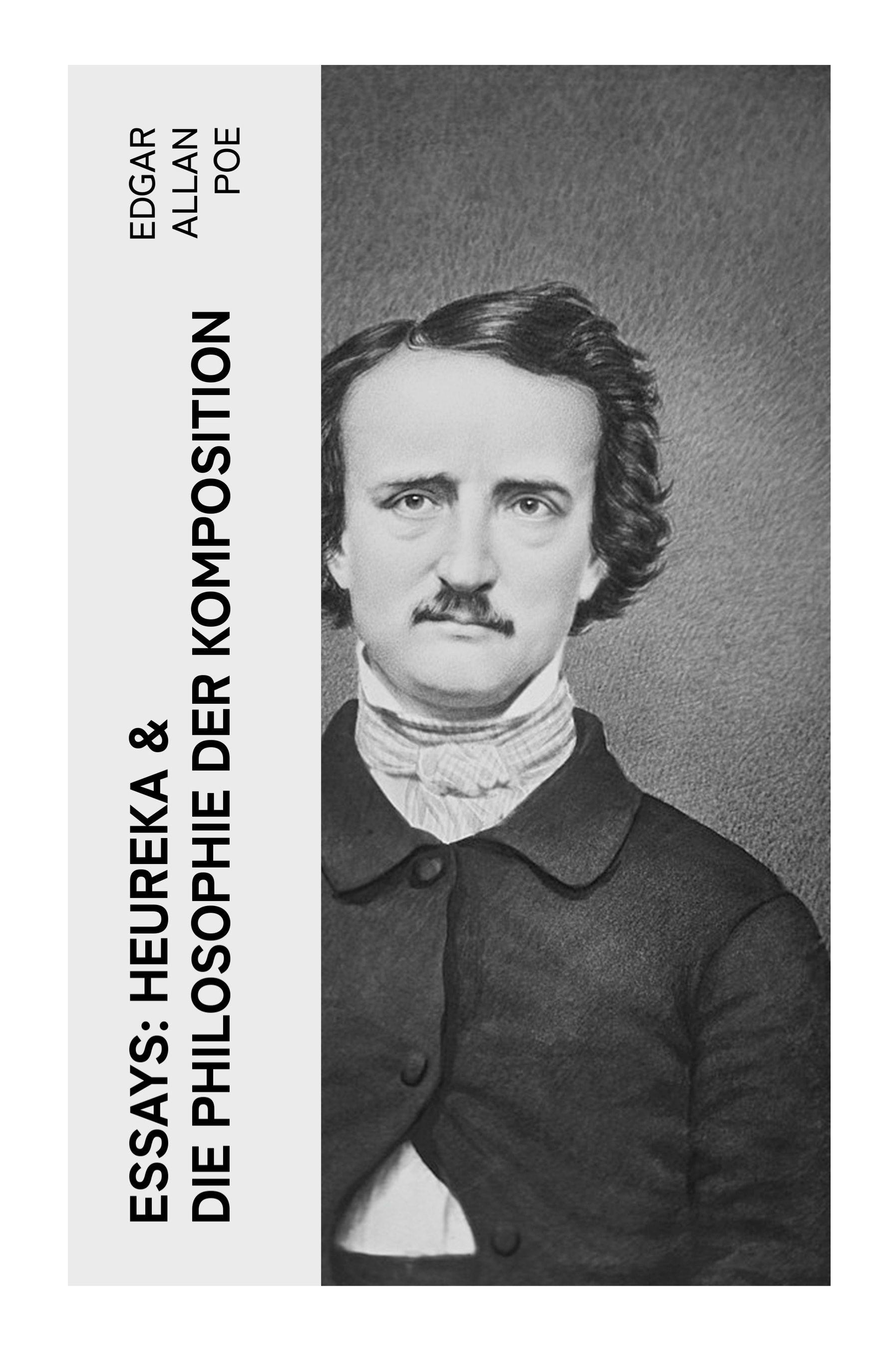 Vorderes Coverbild Essays: Heureka & Die Philosophie der Komposition