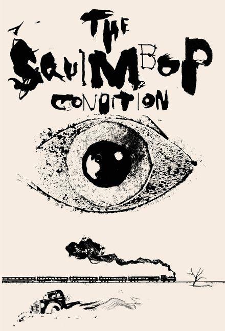 Vorderes Coverbild The Squimbop Condition