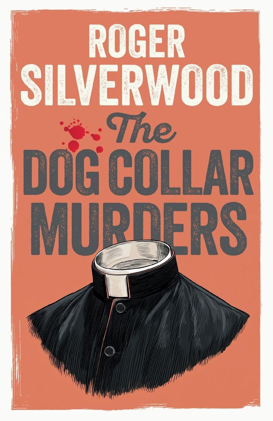 Vorderes Coverbild The Dog Collar Murders