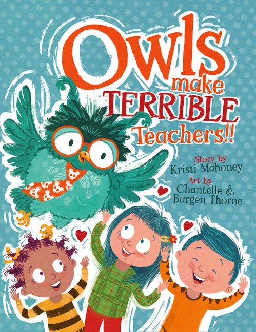 Vorderes Coverbild Owls Make Terrible Teachers