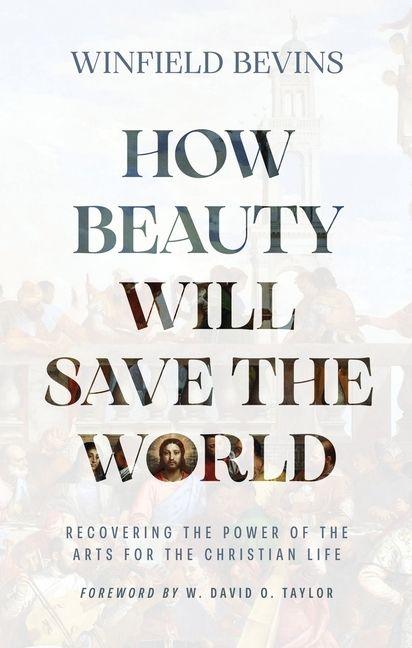 Vorderes Coverbild How Beauty Will Save the World