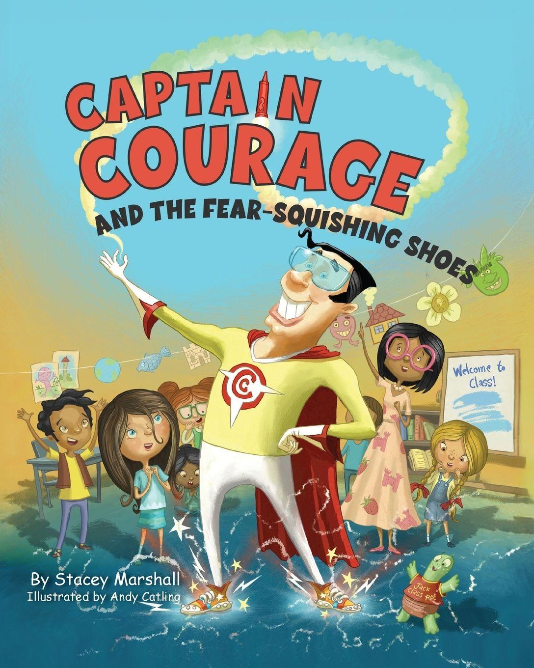 Vorderes Coverbild Captain Courage and the Fear-Squishing Shoes
