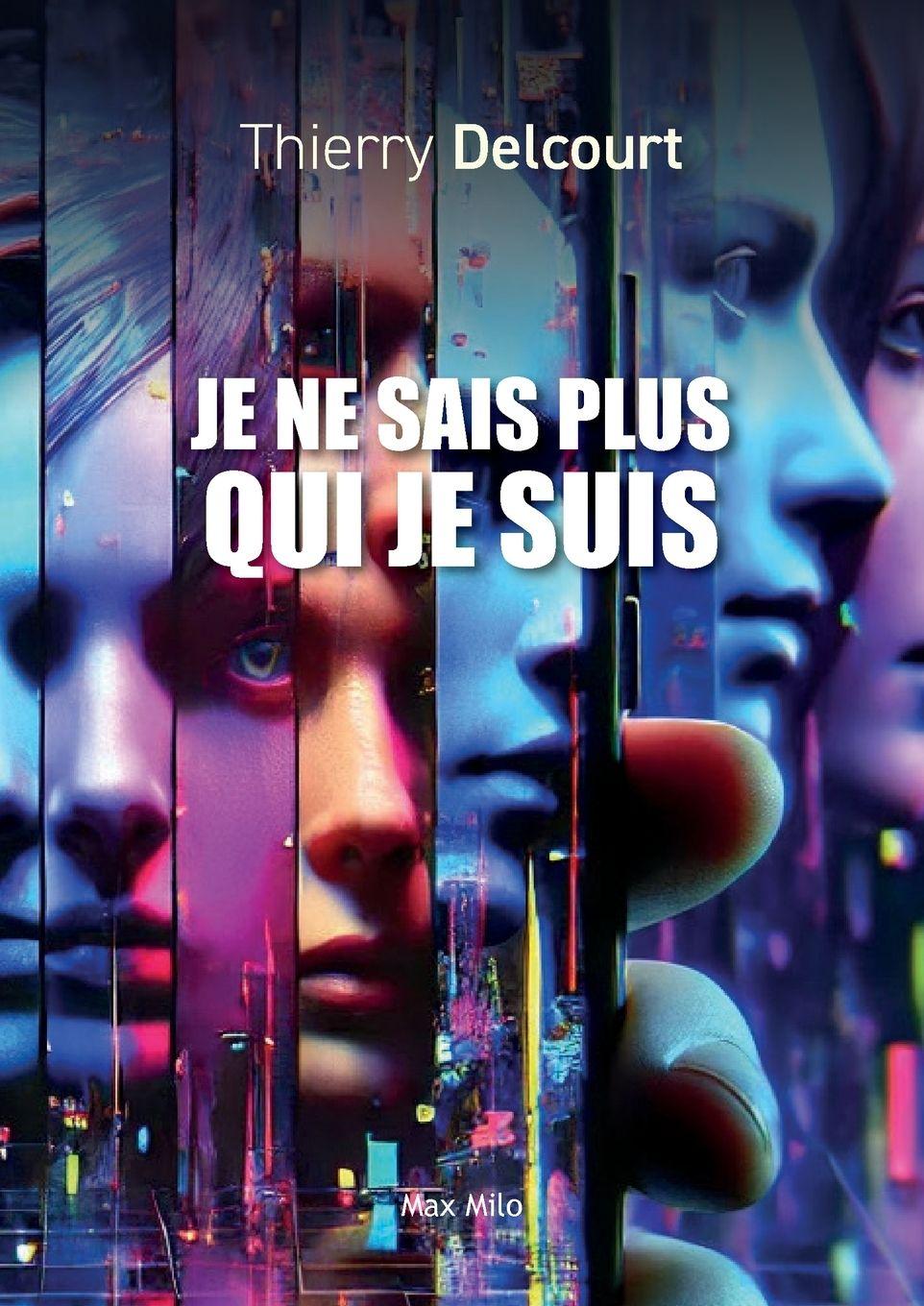 Vorderes Coverbild Je ne sais plus qui je suis