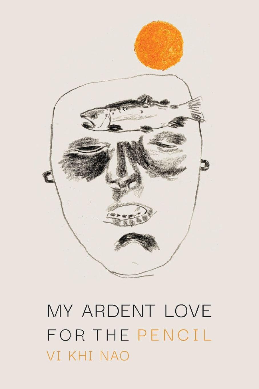 Vorderes Coverbild My Ardent Love for the Pencil