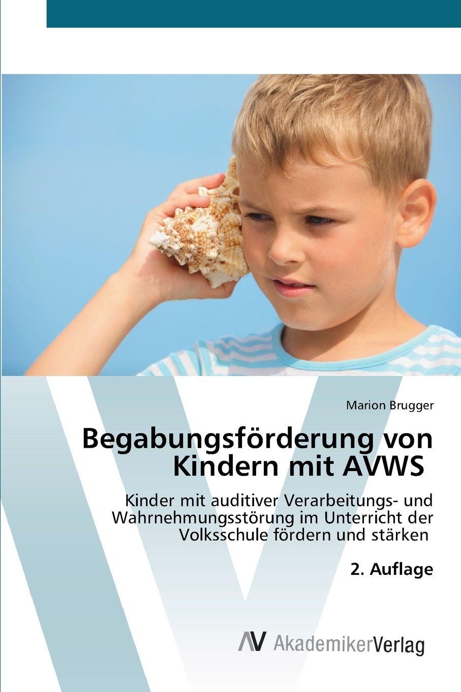 Vorderes Coverbild Begabungsförderung von Kindern mit AVWS