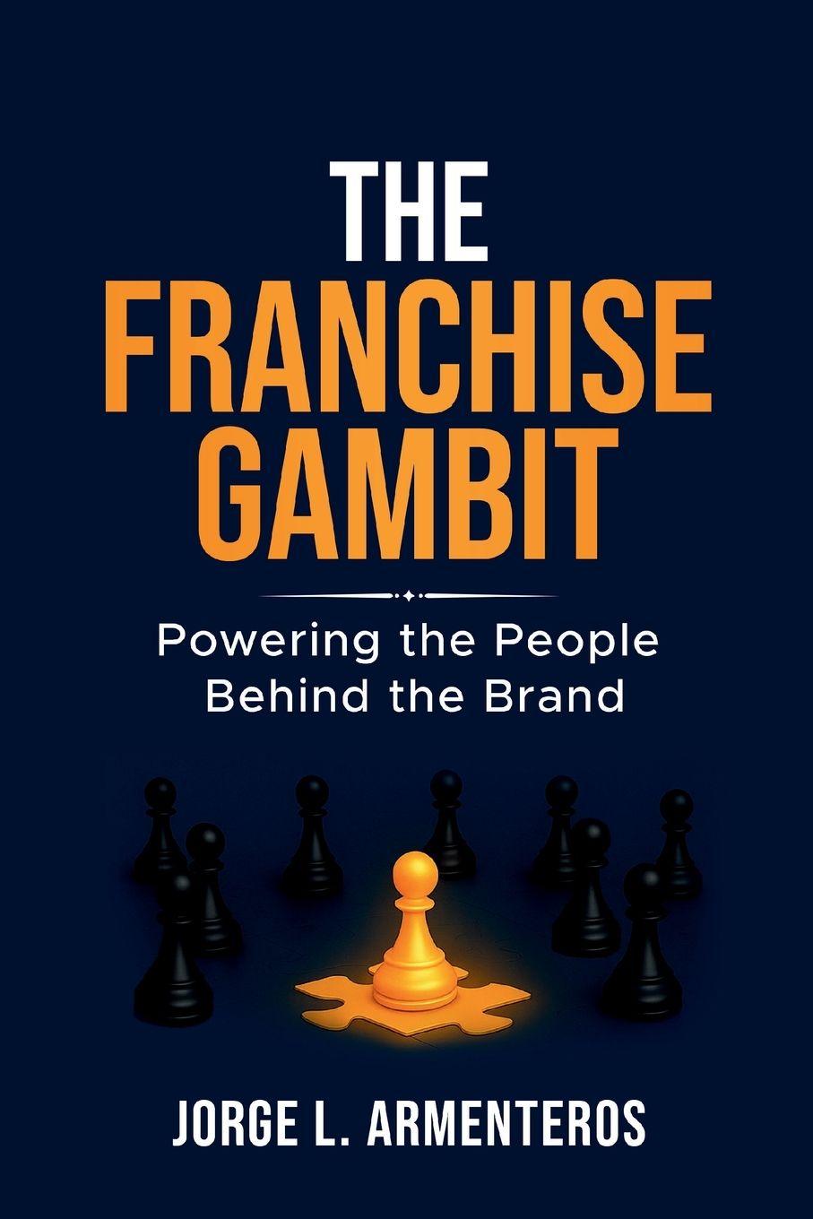 Vorderes Coverbild THE FRANCHISE GAMBIT