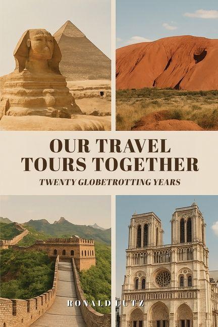 Vorderes Coverbild Our Travel Tours Together