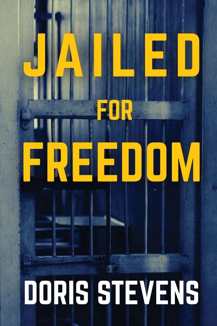 Vorderes Coverbild Jailed for Freedom (Polis & Praxis Classics)