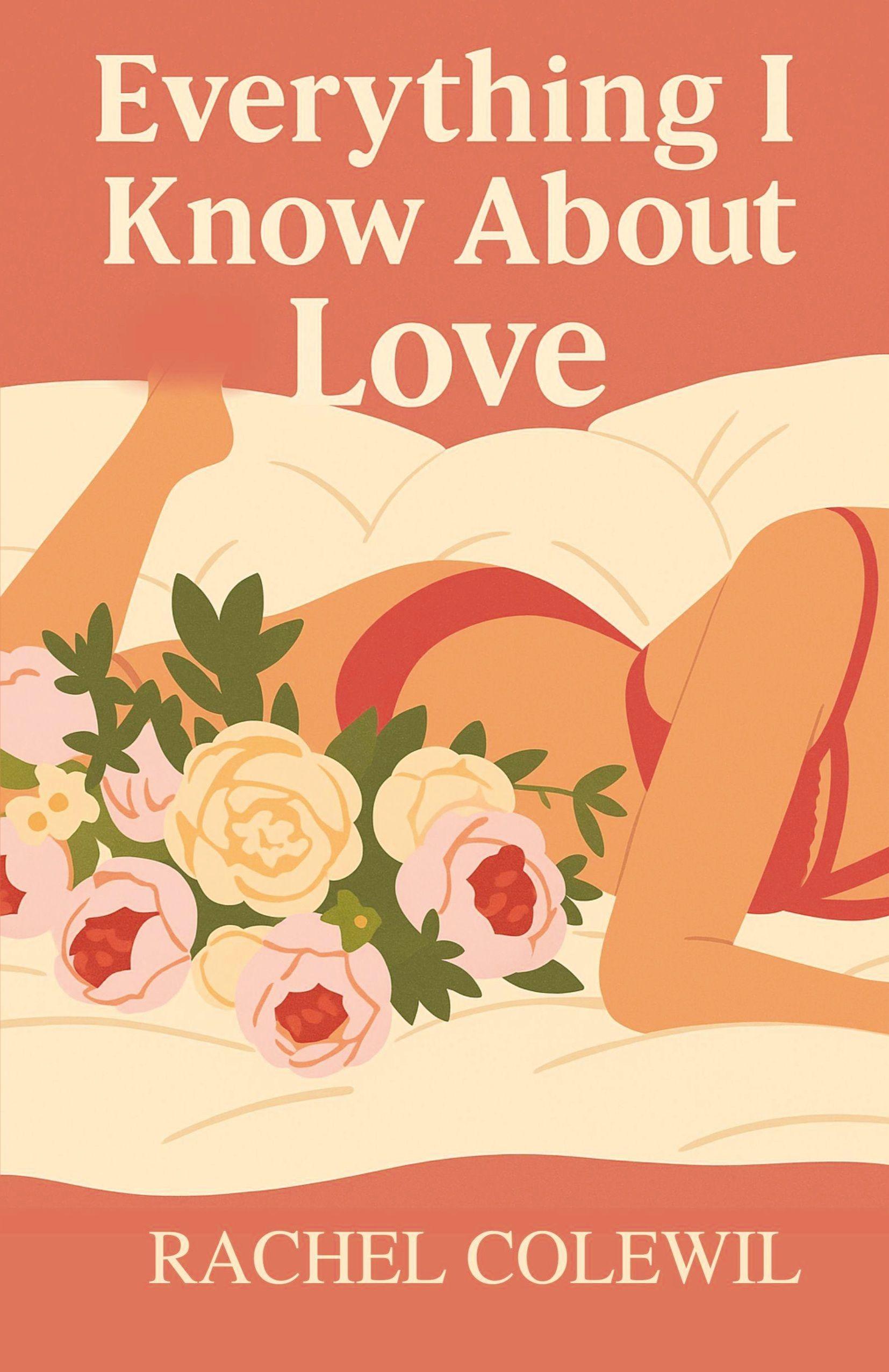 Vorderes Coverbild Everything I Know About Love