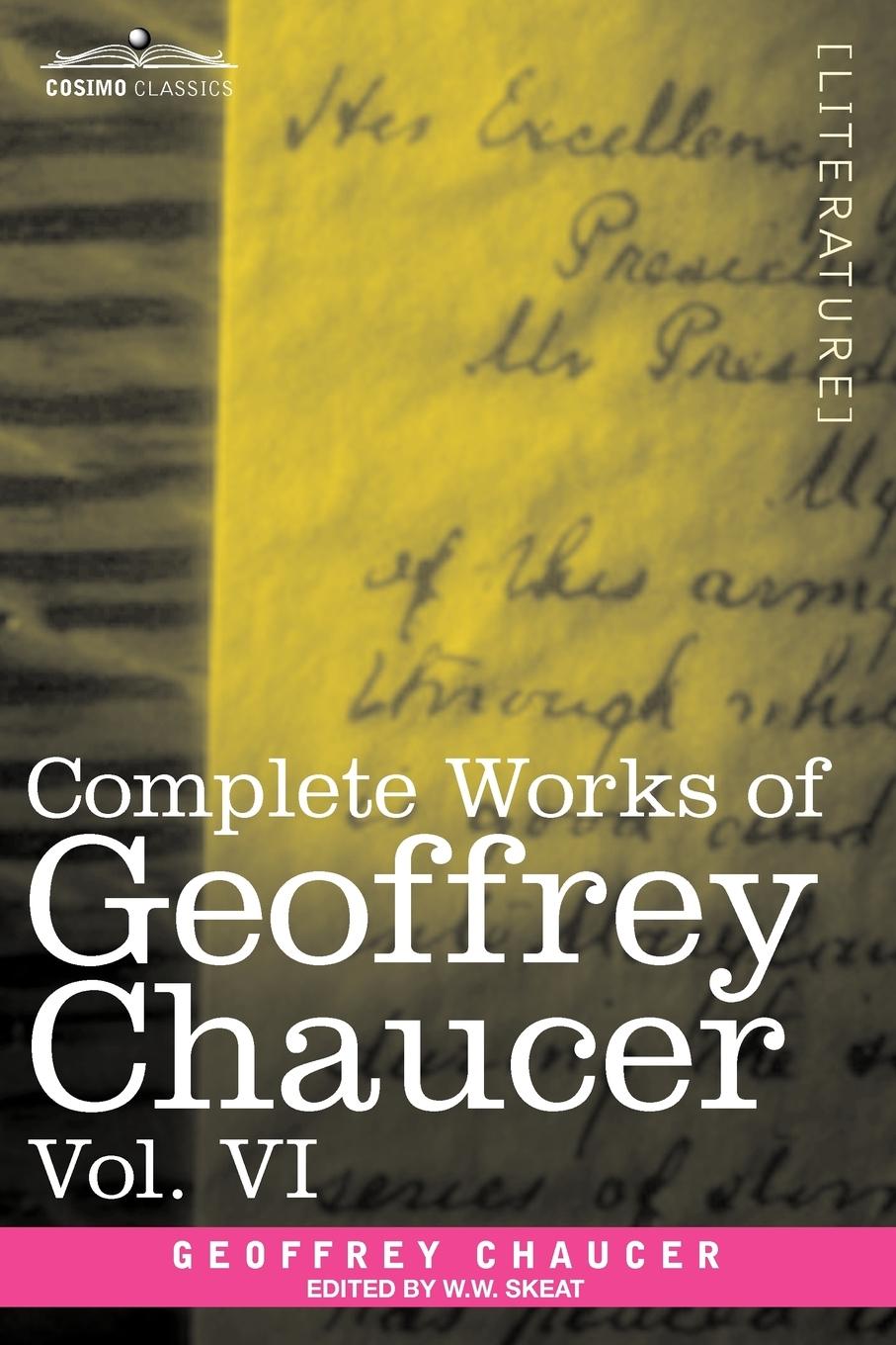 Vorderes Coverbild Complete Works of Geoffrey Chaucer, Vol. VI