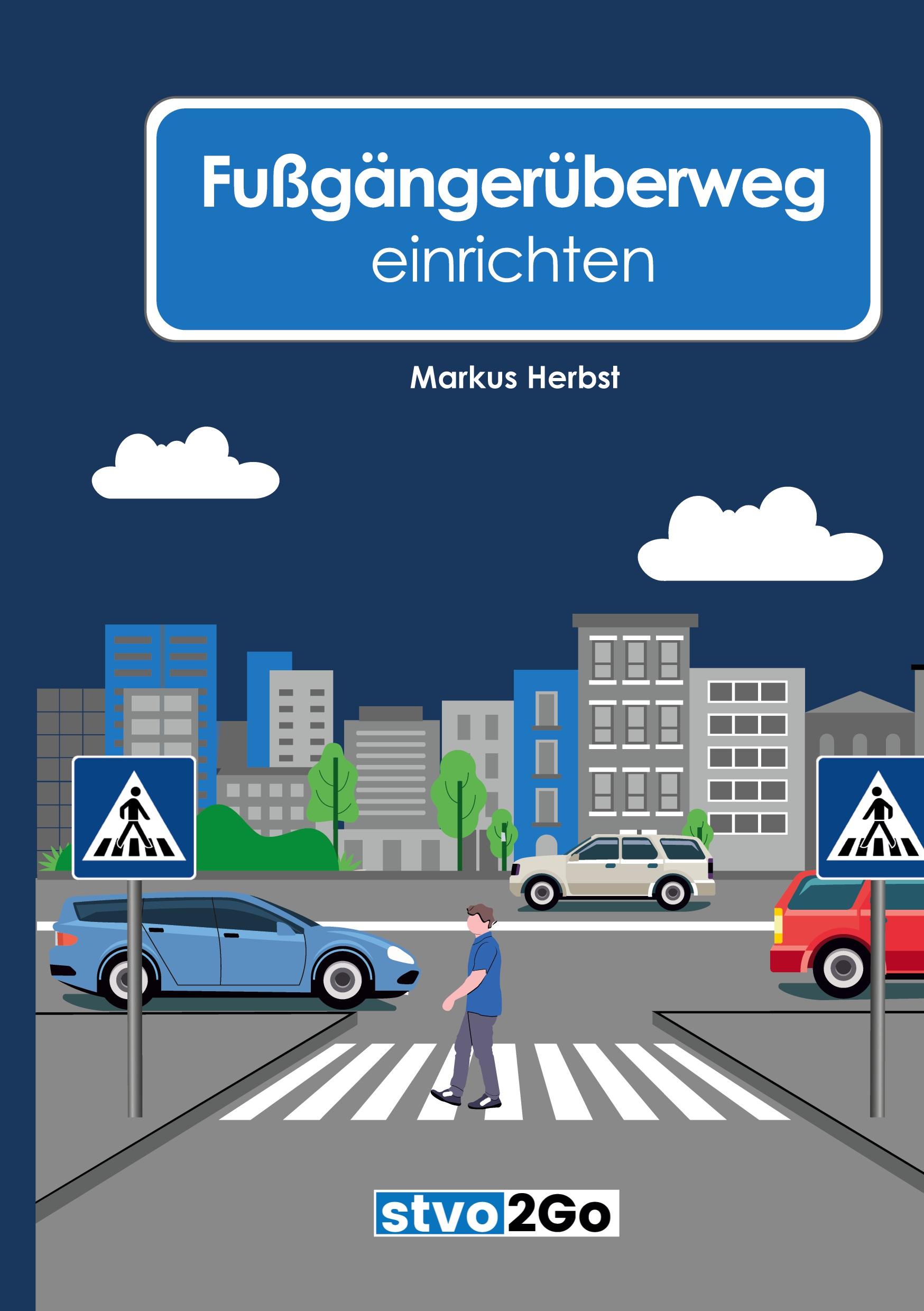 Vorderes Coverbild Fußgängerüberweg einrichten