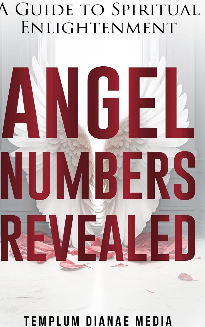 Vorderes Coverbild Angel Numbers Revealed