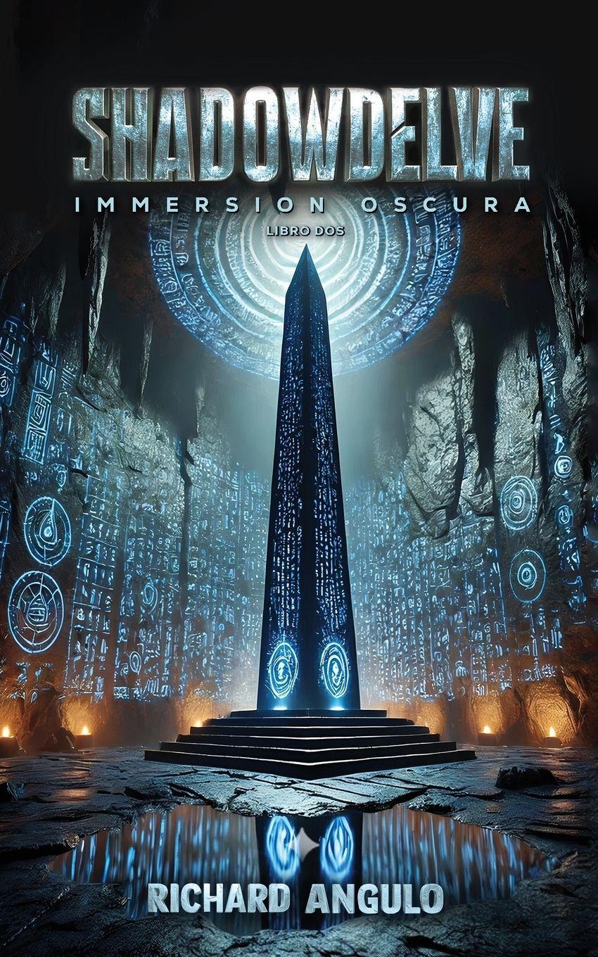 Vorderes Coverbild Shadowdelve, Immersion Oscura, Libro Dos