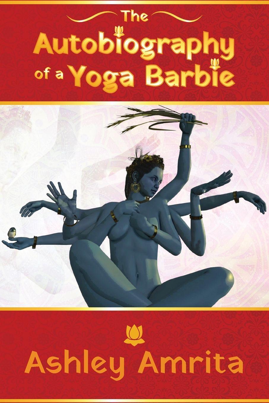 Vorderes Coverbild The Autobiography of a Yoga Barbie