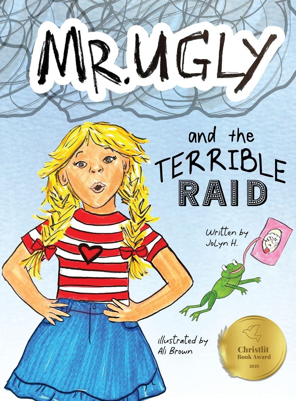 Vorderes Coverbild Mr. Ugly and the Terrible Raid