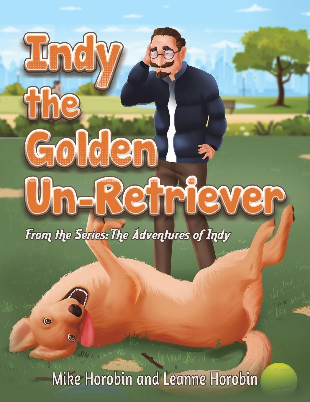 Vorderes Coverbild Indy the Golden Un-Retriever