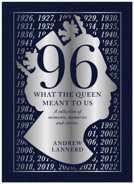 Vorderes Coverbild 96: What The Queen meant to Us