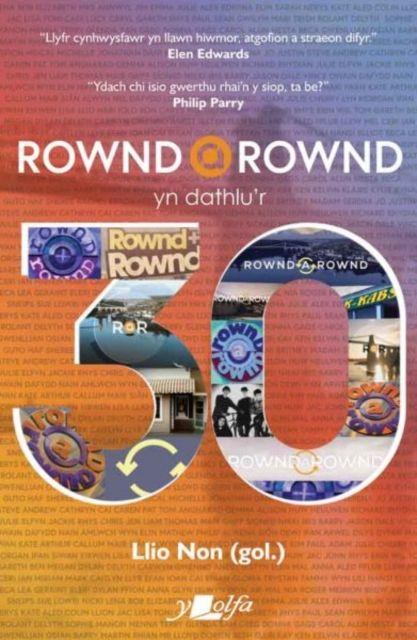 Vorderes Coverbild Rownd a Rownd yn Dathlu'r 30