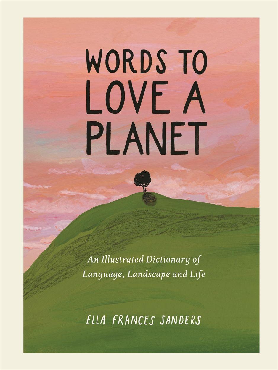 Vorderes Coverbild Words to Love a Planet