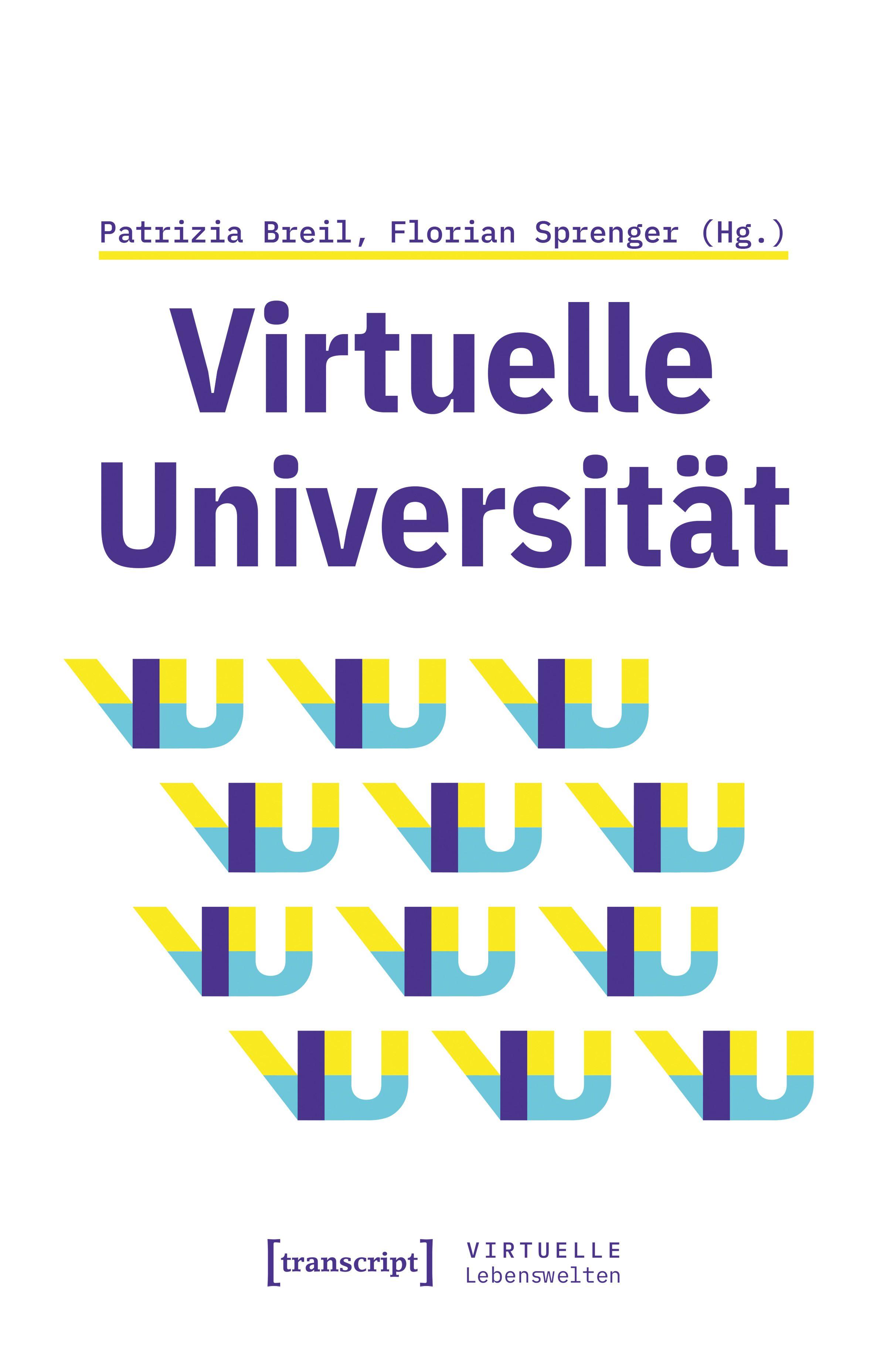 Vorderes Coverbild Virtuelle Universität - Geistes- und gesellschaftswissenschaftliche Zugänge