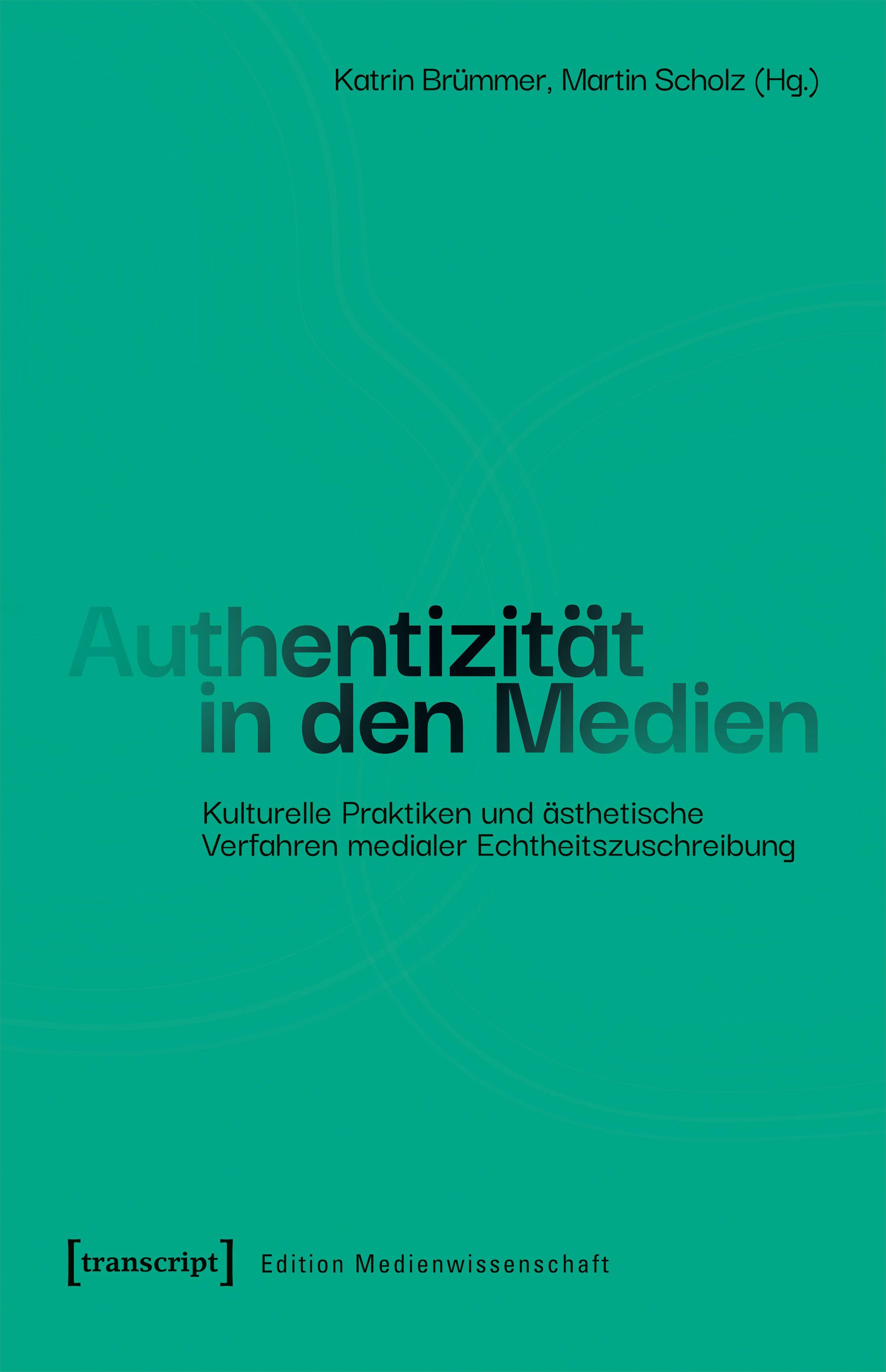 Vorderes Coverbild Authentizität in den Medien