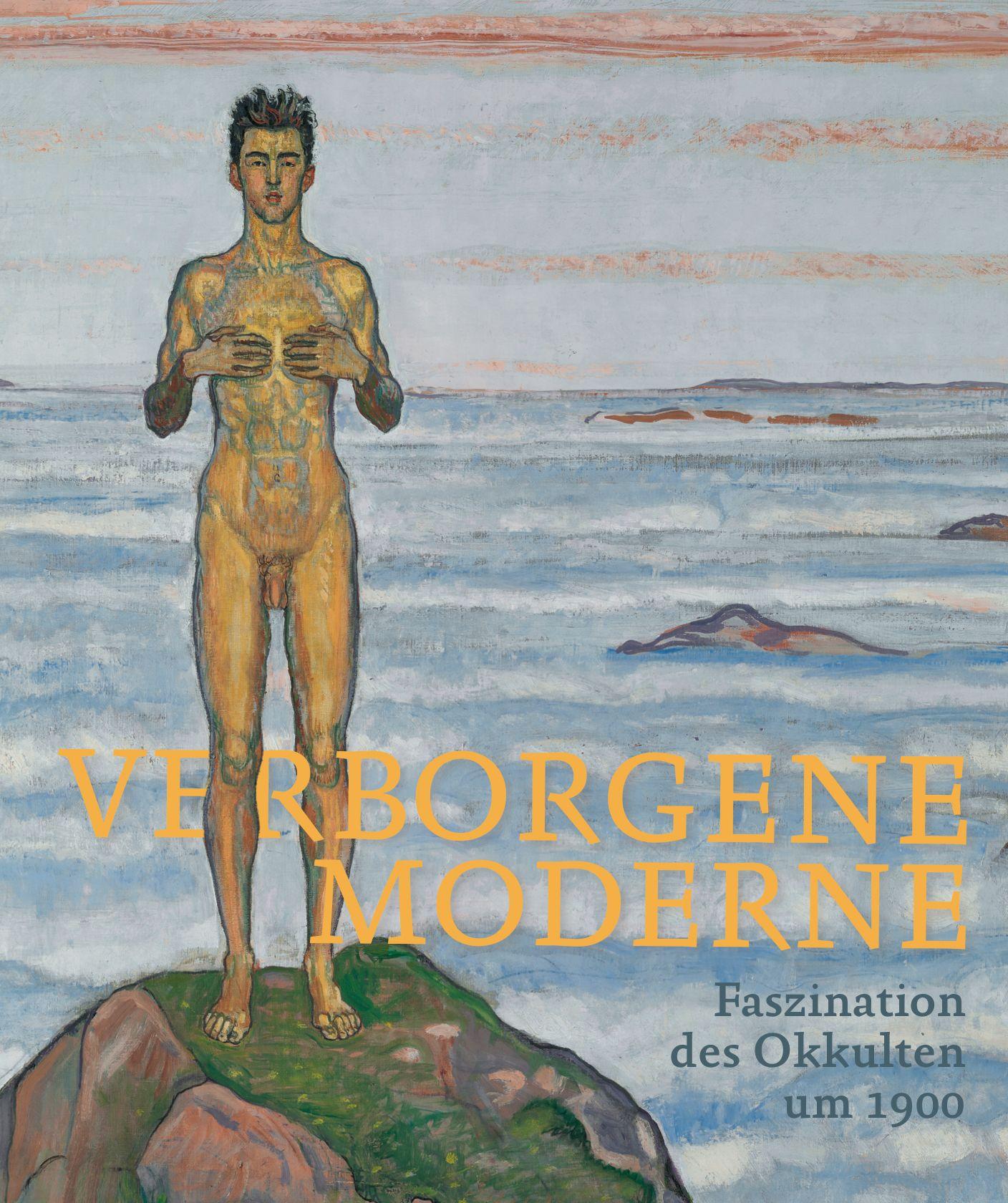 Vorderes Coverbild Verborgene Moderne. Faszination des Okkulten um 1900
