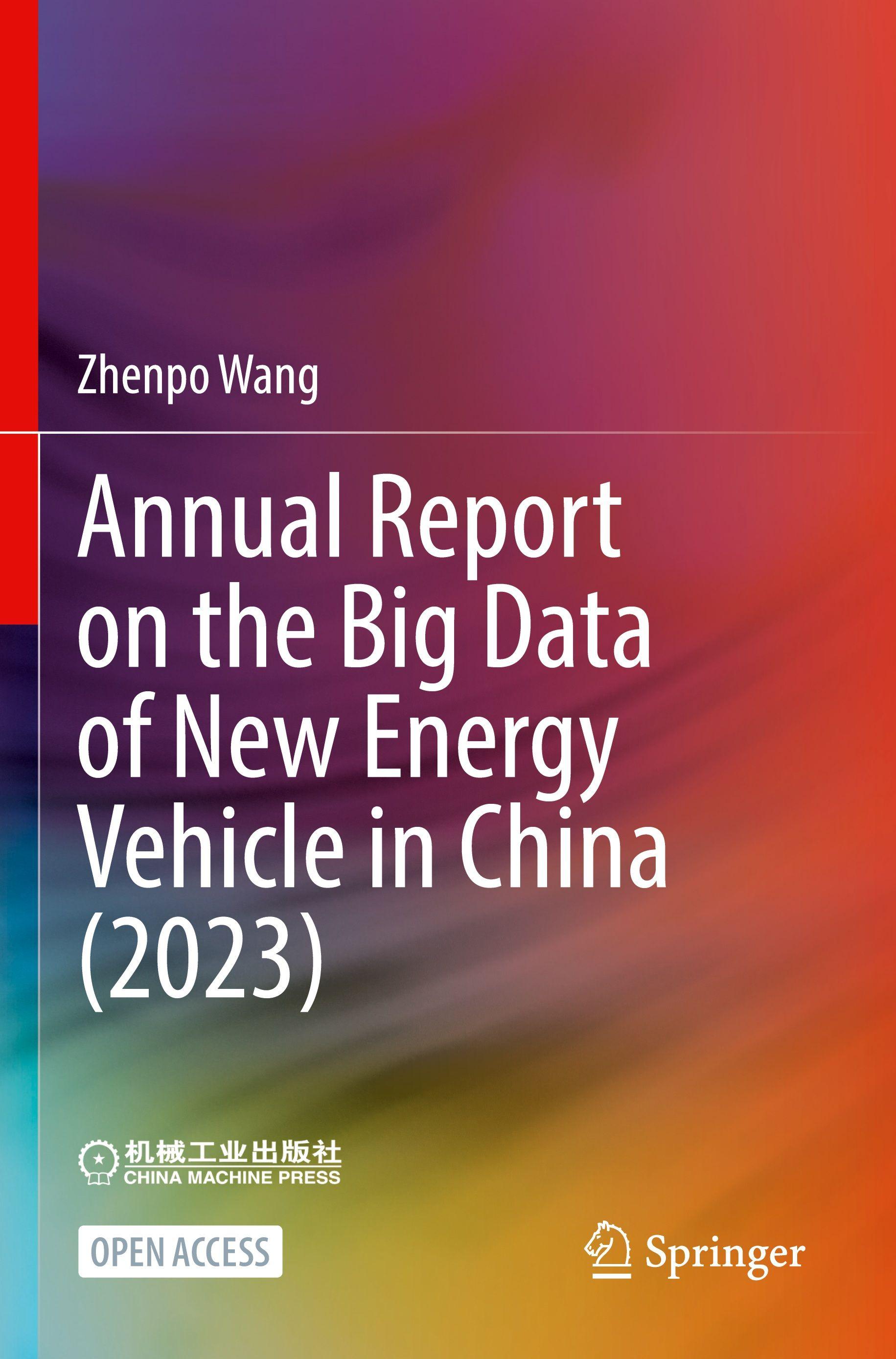 Vorderes Coverbild Annual Report on the Big Data of New Energy Vehicle in China (2023)