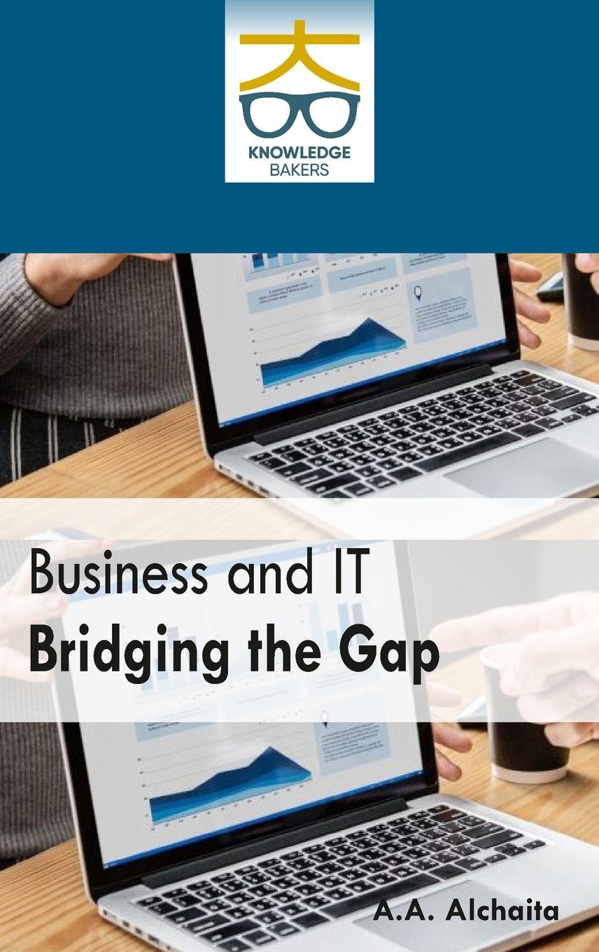 Vorderes Coverbild Business and IT Bridging the Gap