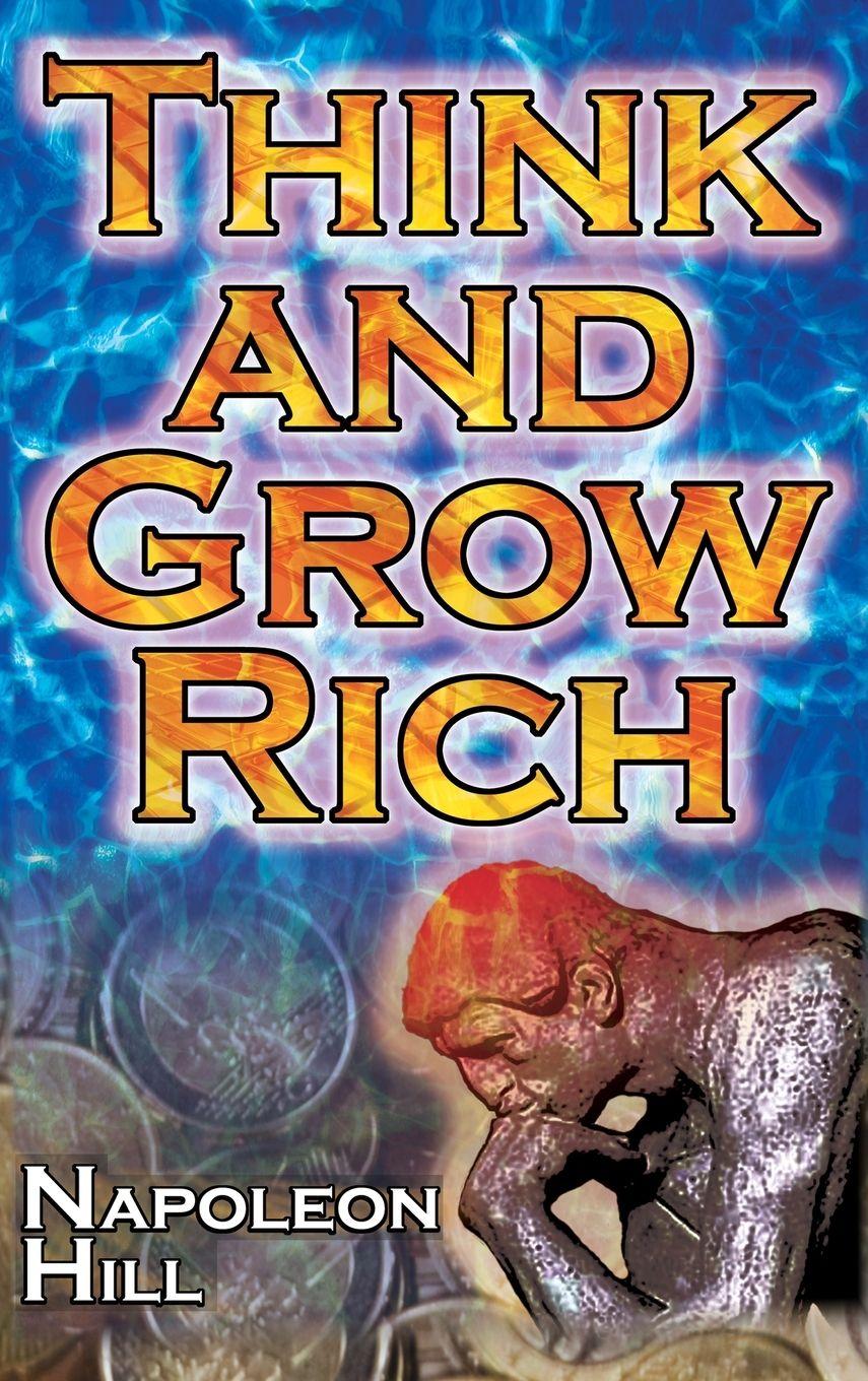 Vorderes Coverbild Think and Grow Rich (Megalodon Financial Success Series)