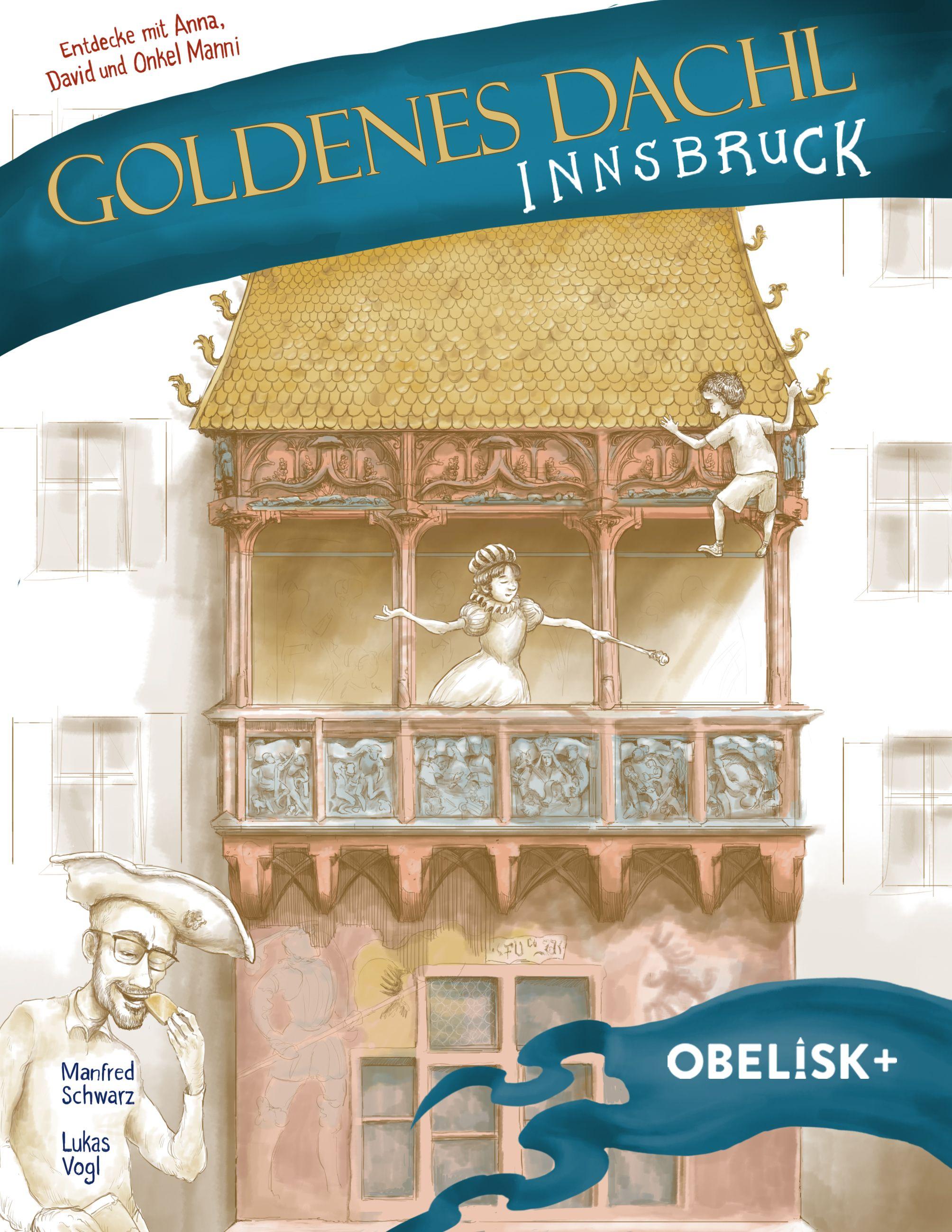 Vorderes Coverbild Das Goldene Dachl in Innsbruck