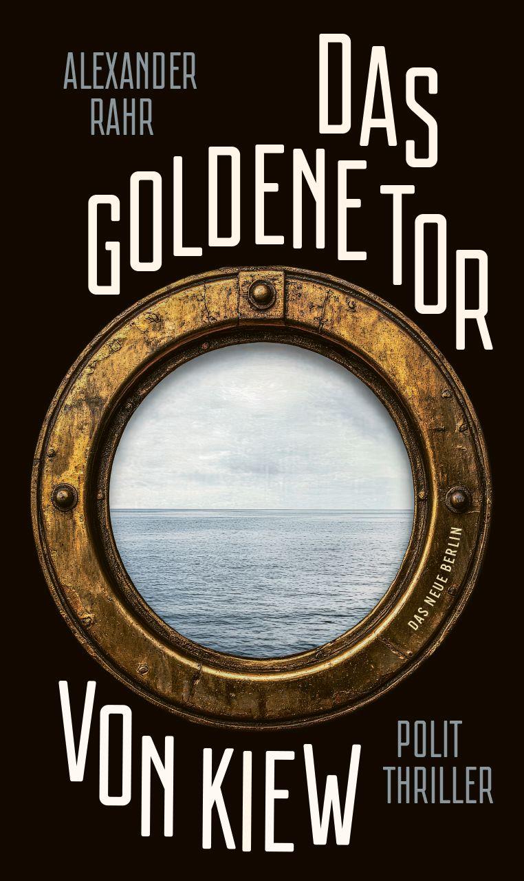 Vorderes Coverbild Das Goldene Tor von Kiew
