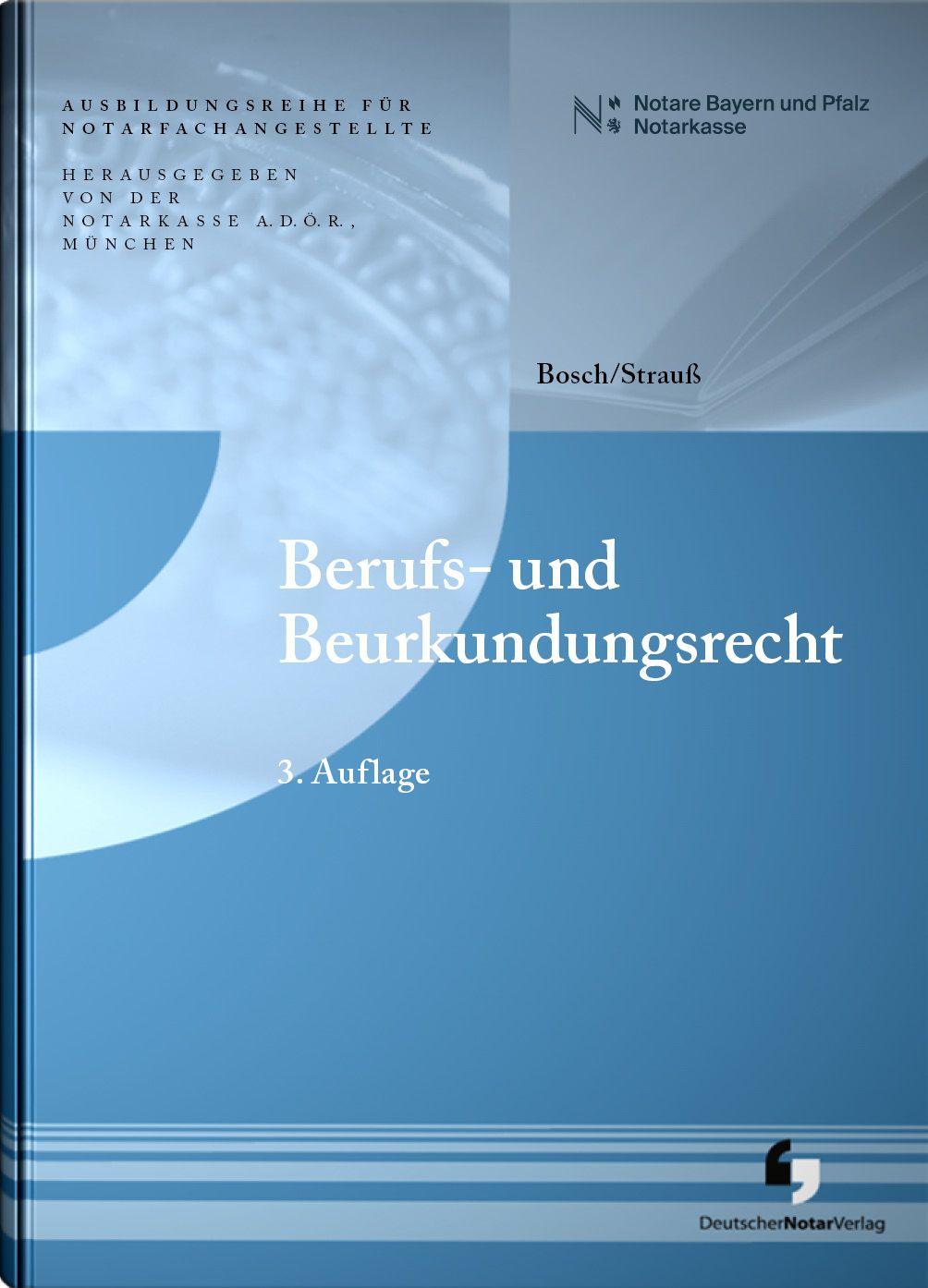 Vorderes Coverbild Berufs- und Beurkundungsrecht
