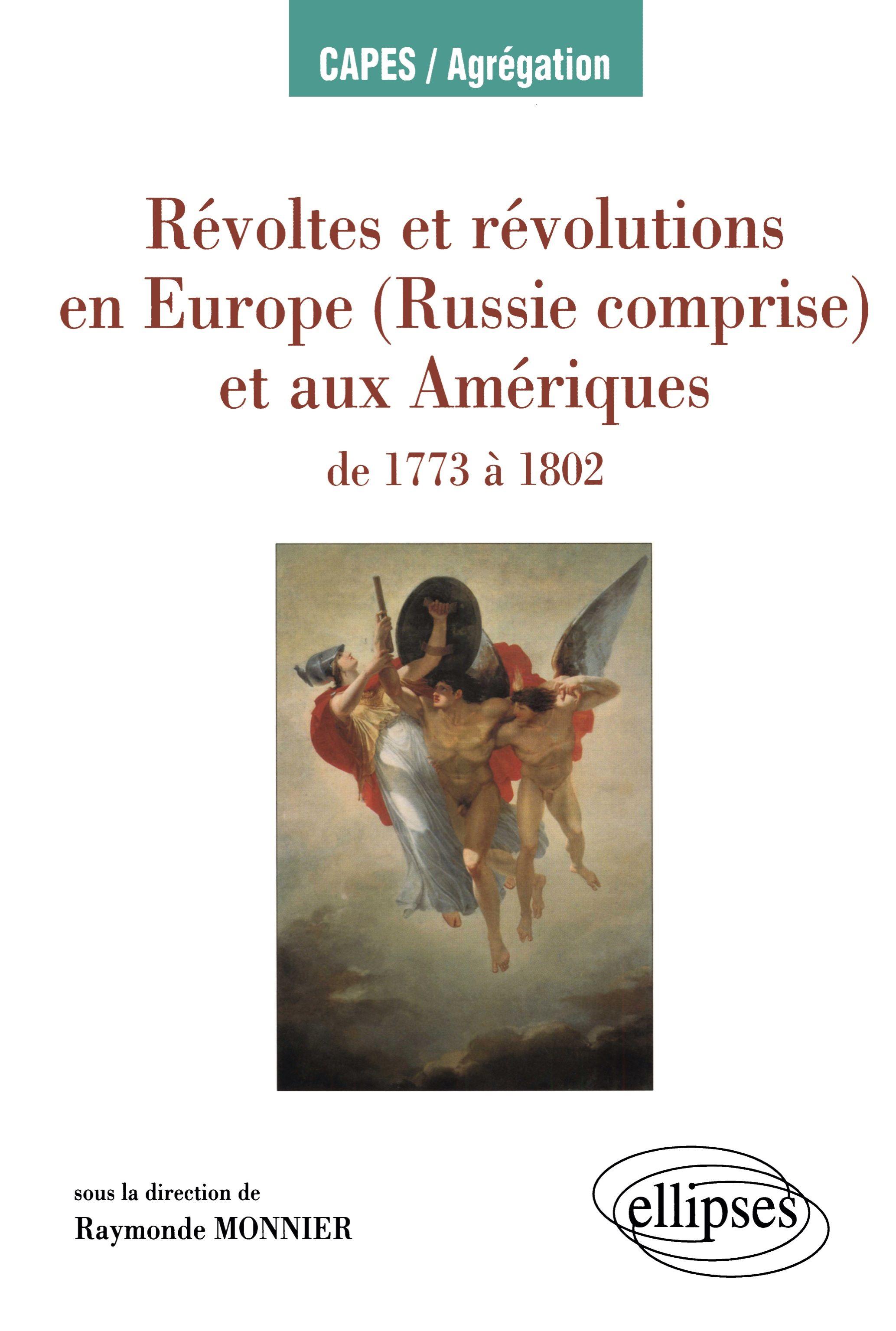 Vorderes Coverbild Révoltes et révolutions en Europe (Russie comprise) et  aux Amériques de 1773 à 1802