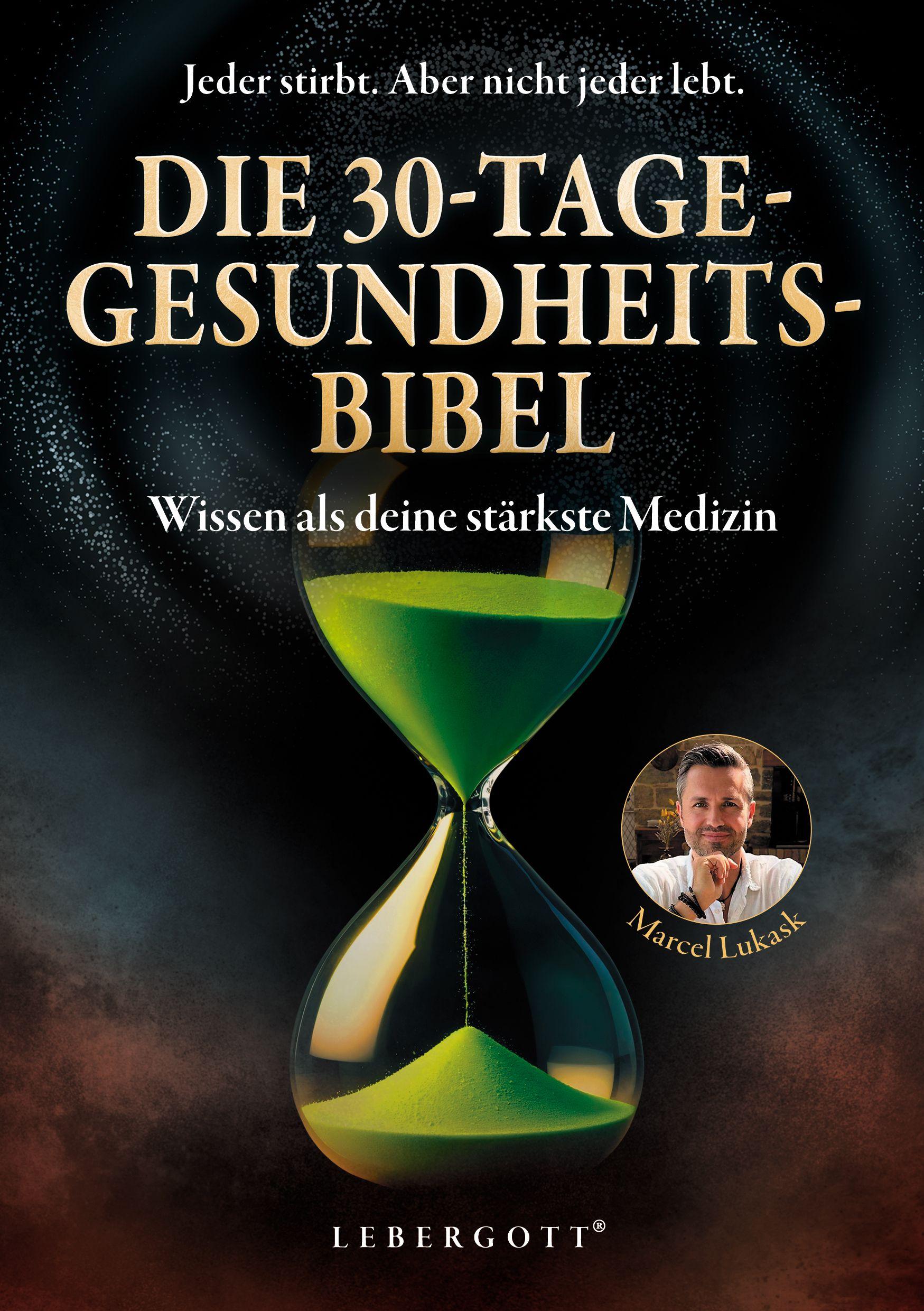 Vorderes Coverbild Die 30-Tage-Gesundheitsbibel
