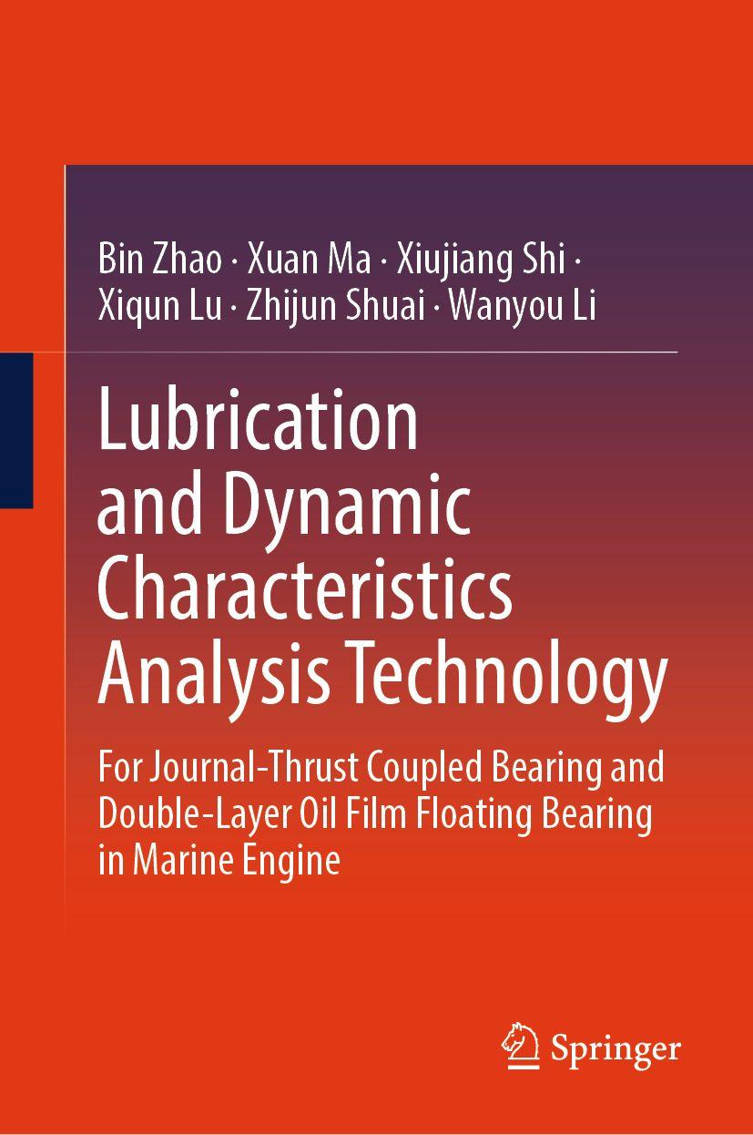 Vorderes Coverbild Lubrication and Dynamic Characteristics Analysis Technology