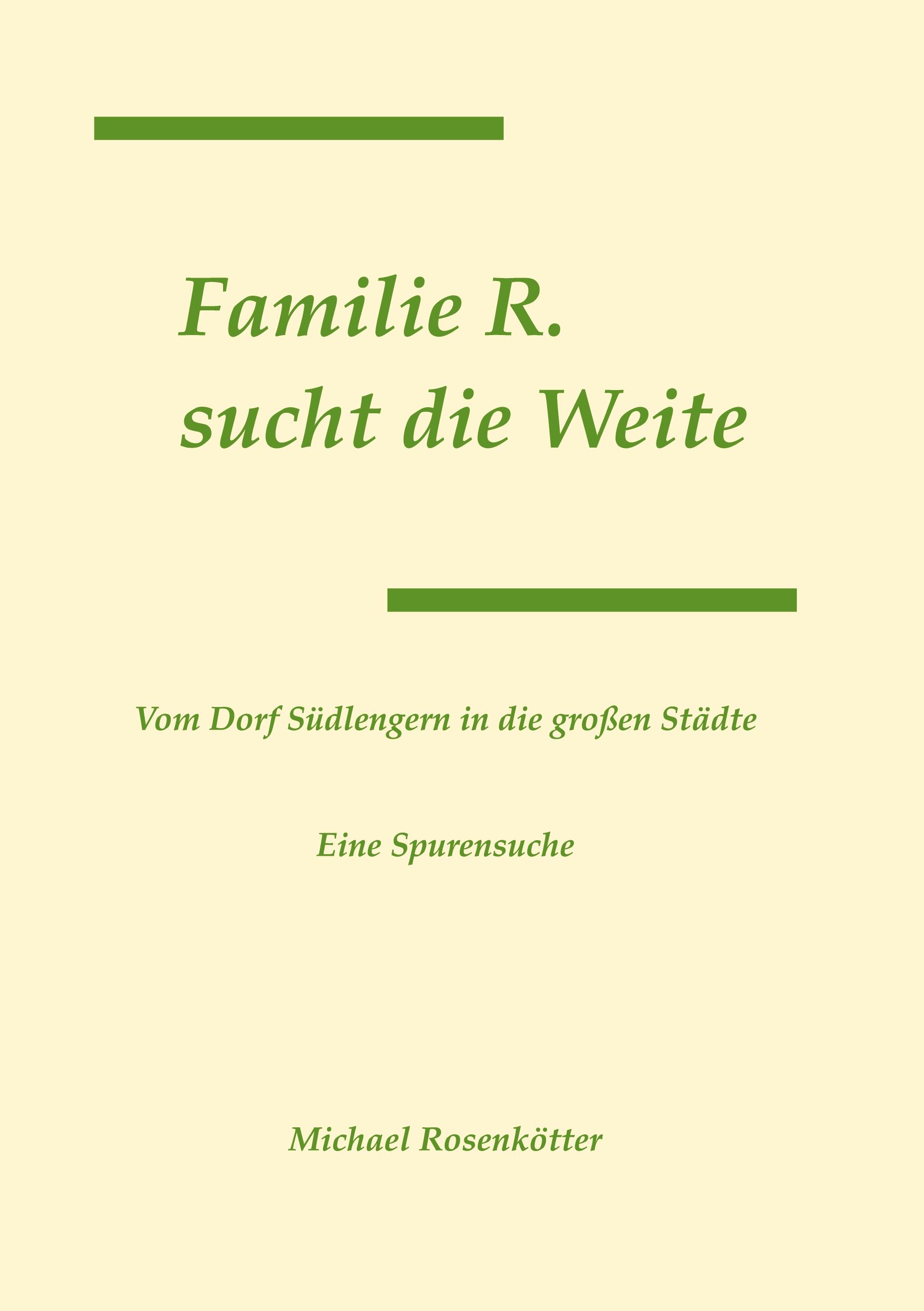 Vorderes Coverbild Familie R. sucht die Weite
