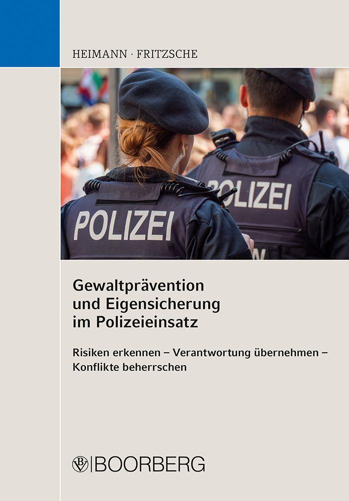 Vorderes Coverbild Gewaltprävention und Eigensicherung im Polizeieinsatz