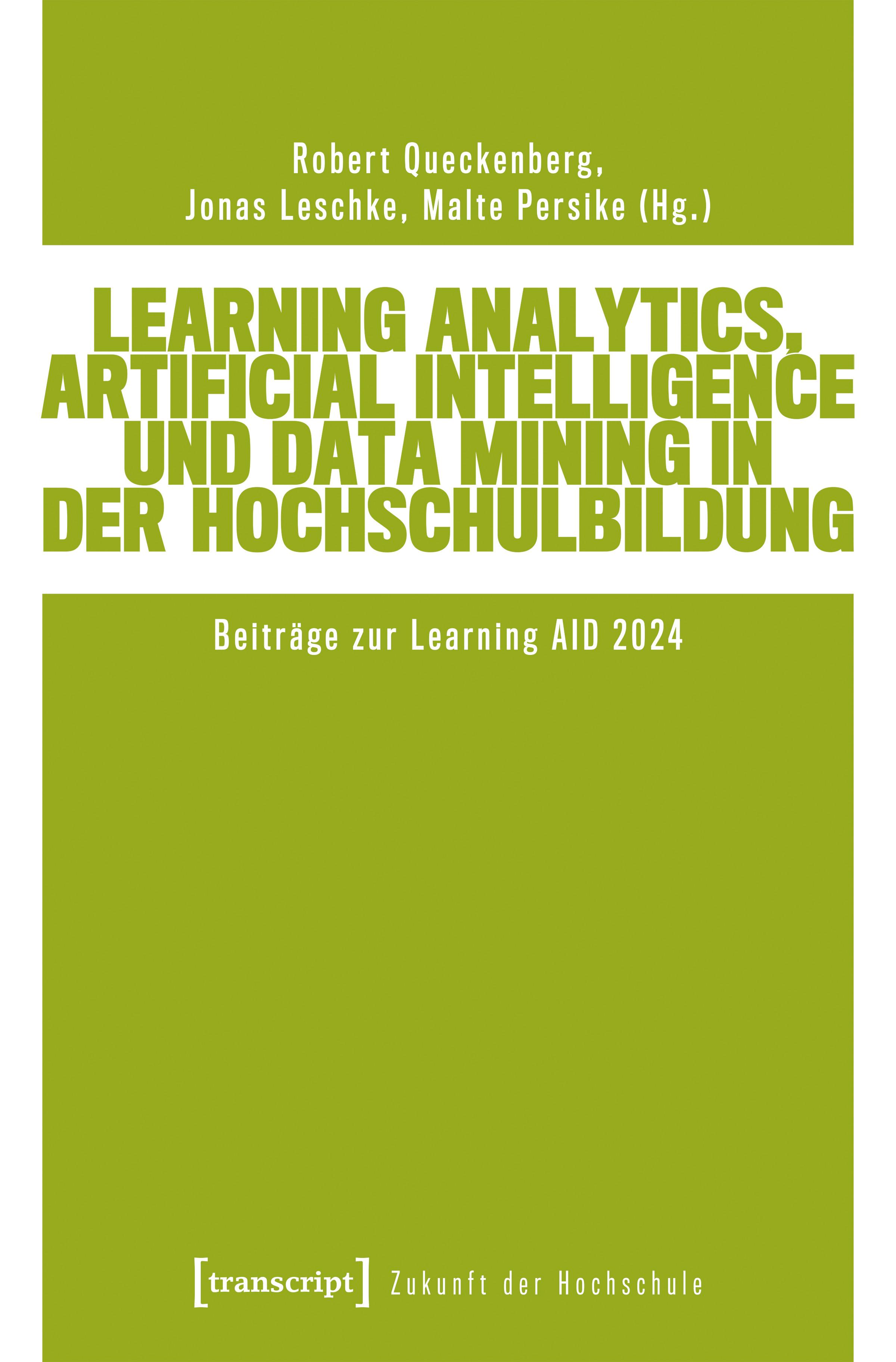 Vorderes Coverbild Learning Analytics, Artificial Intelligence und Data Mining in der Hochschulbildung