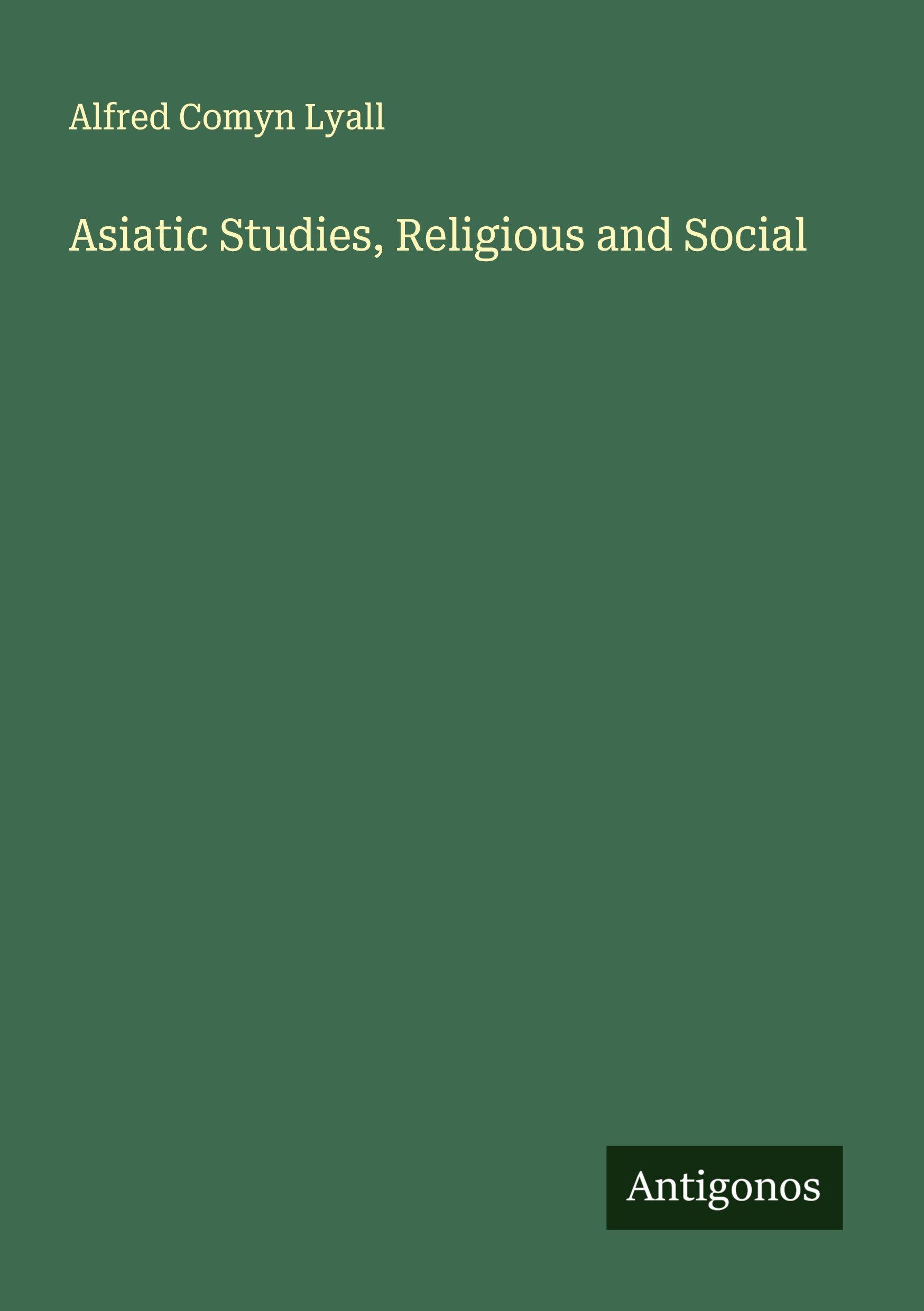 Vorderes Coverbild Asiatic Studies, Religious and Social