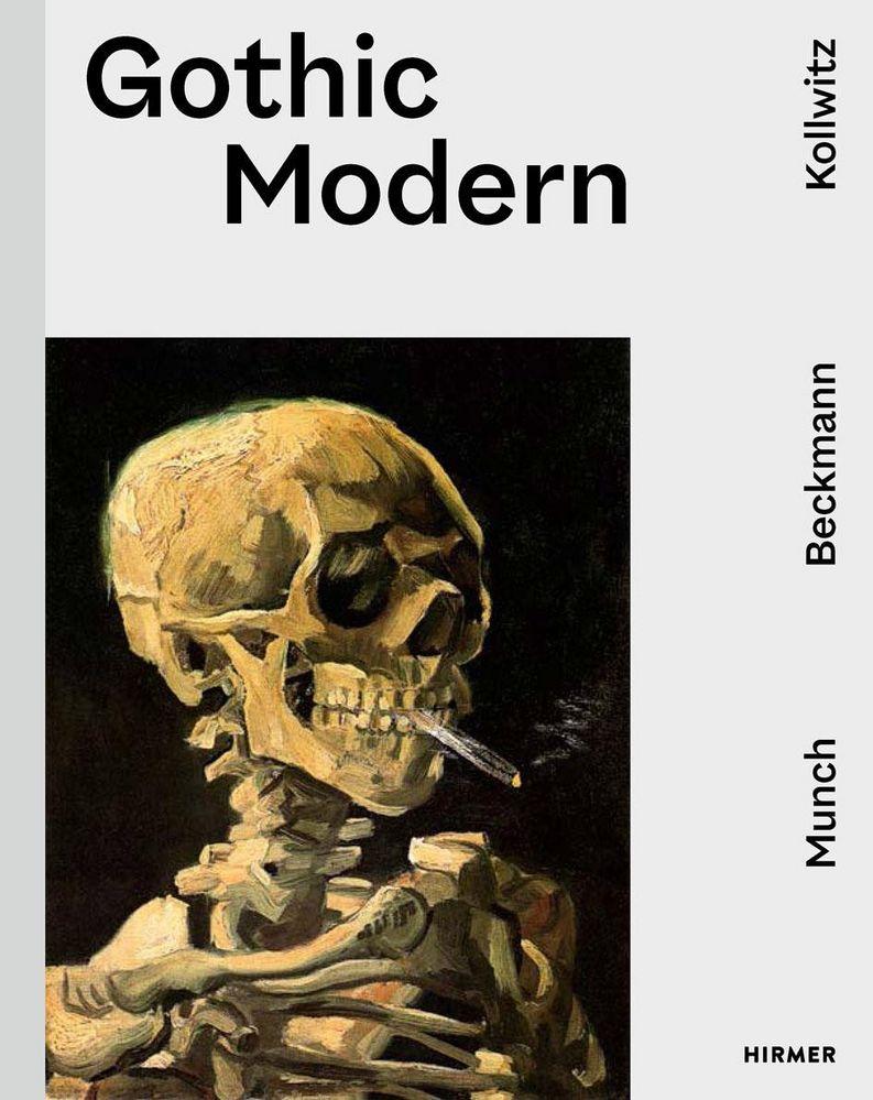 Vorderes Coverbild Gothic Modern - Munch. Beckmann. Kollwitz. Englische Ausgabe