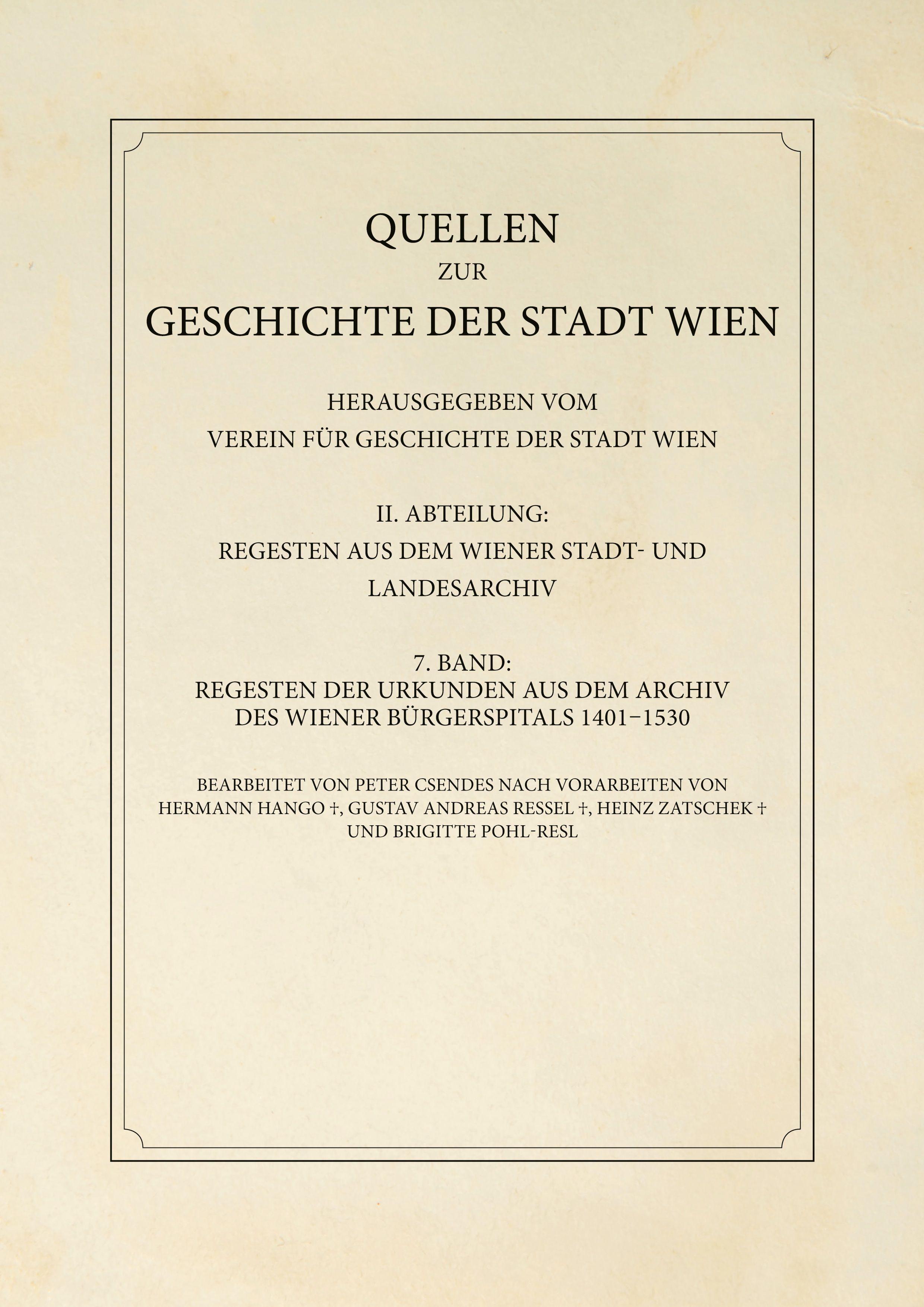 Vorderes Coverbild Regesten der Urkunden aus dem Archiv des Wiener Bürgerspitals 1401-1530