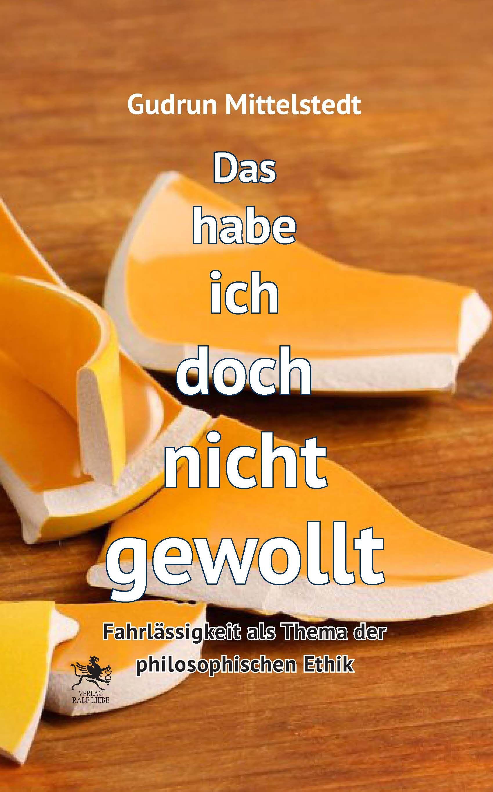 Vorderes Coverbild Das habe ich doch nicht gewollt