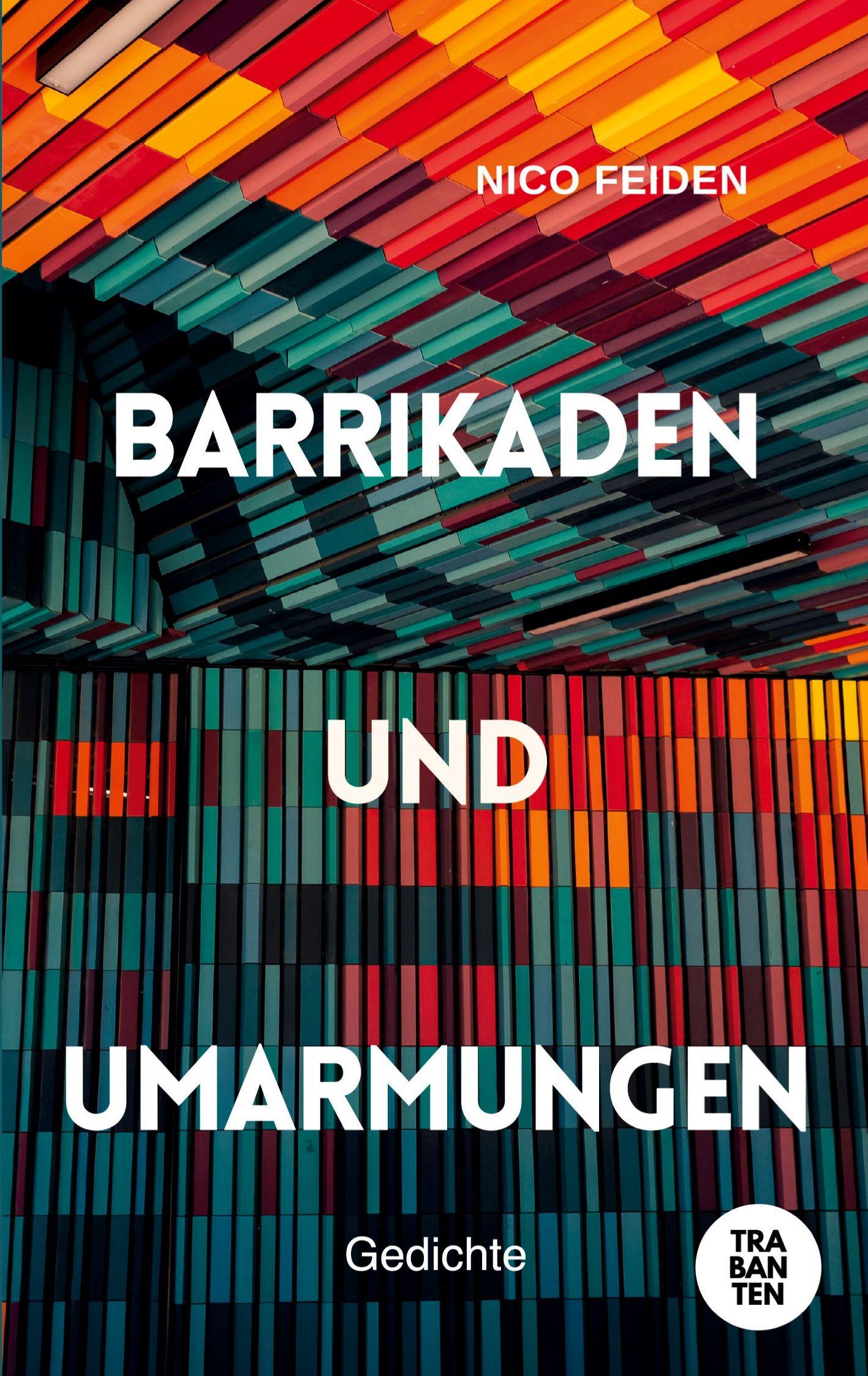 Vorderes Coverbild Barrikaden und Umarmungen