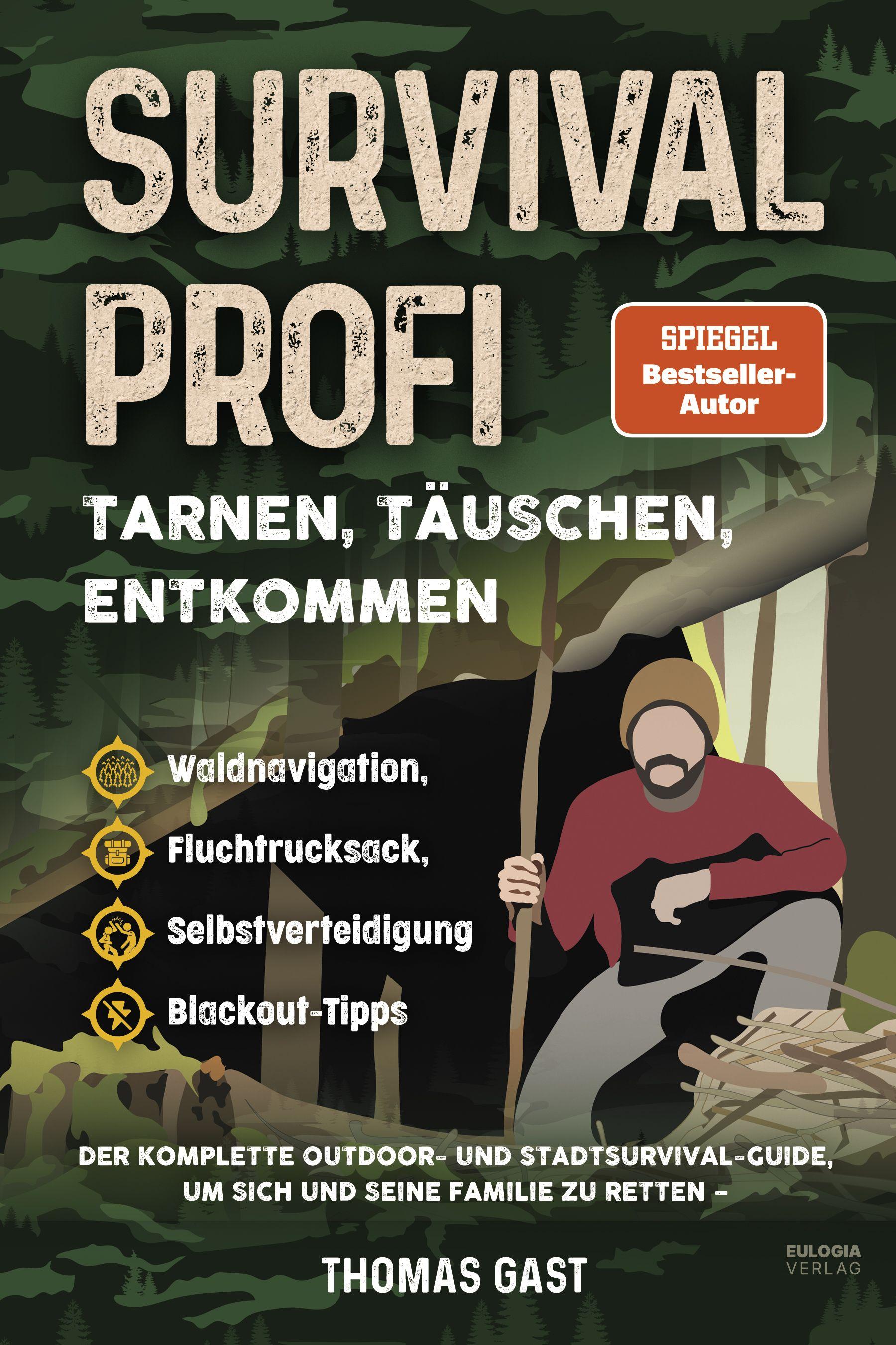 Vorderes Coverbild Survival Profi - Tarnen, Täuschen, Entkommen