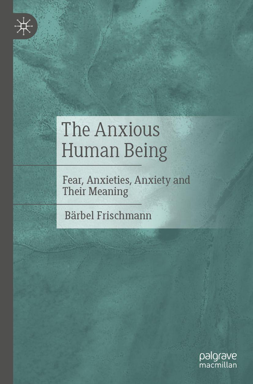 Vorderes Coverbild The Anxious Human Being