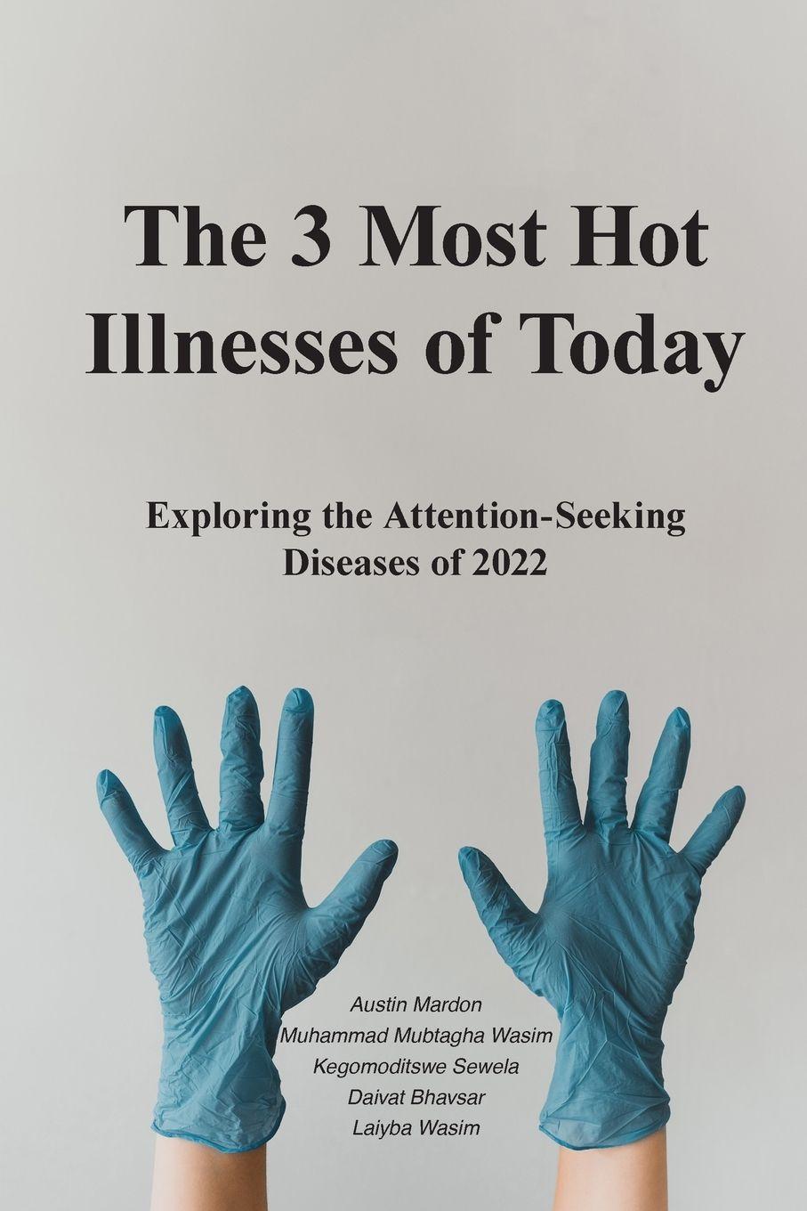 Vorderes Coverbild The 3 Most Hot Illnesses of Today