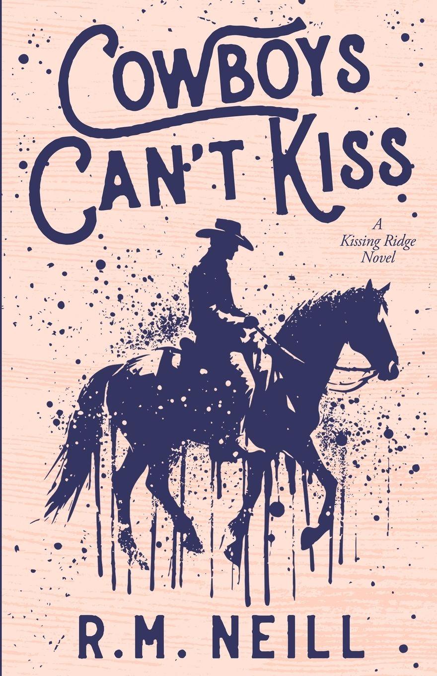Vorderes Coverbild Cowboys Can't Kiss