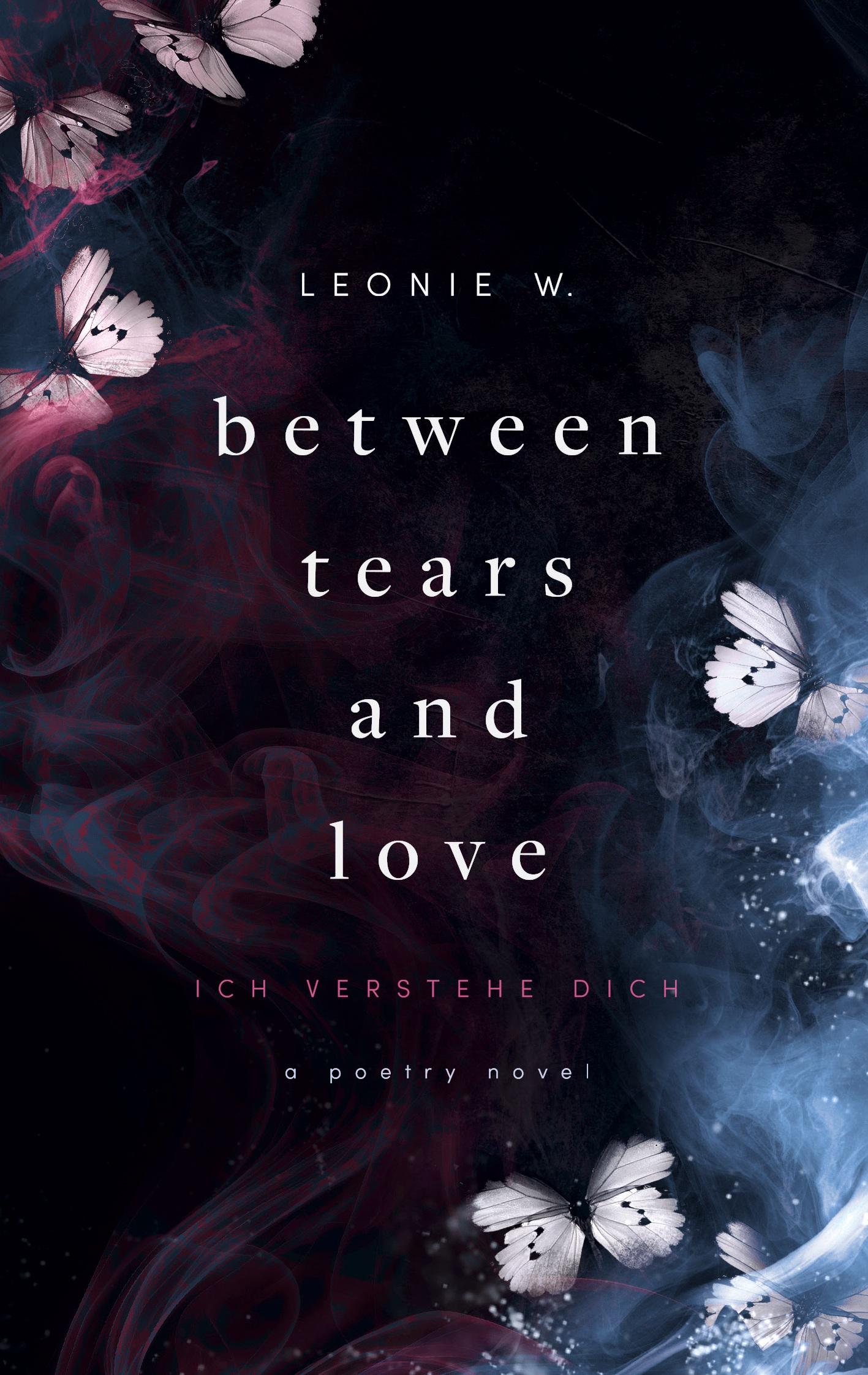 Vorderes Coverbild Between Tears And Love